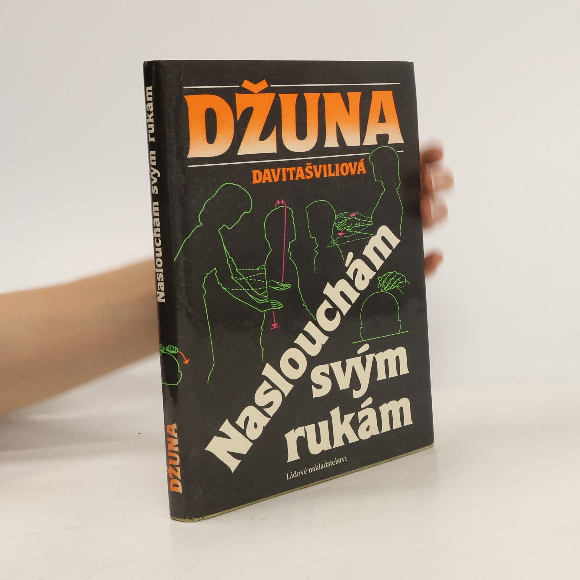 Džuna Davitašvili Naslouchám svým rukám