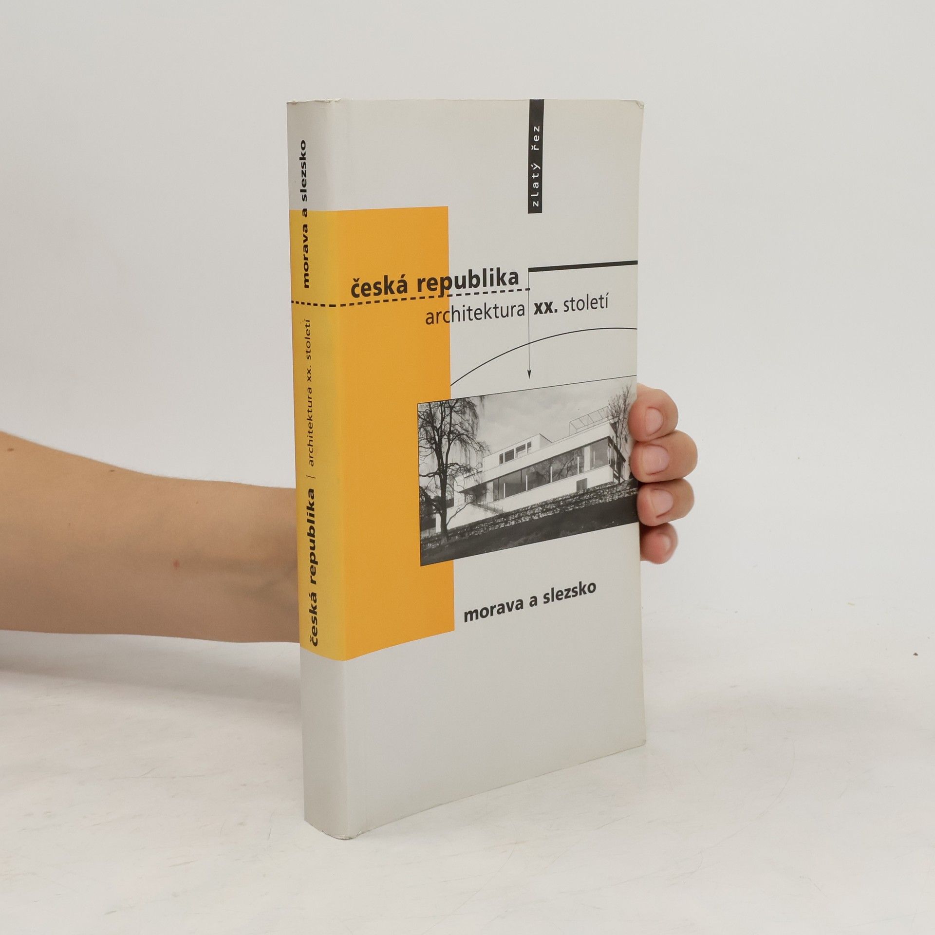 Pavel Zatloukal Česká republika. Architektura XX. století. Morava a Slezsko