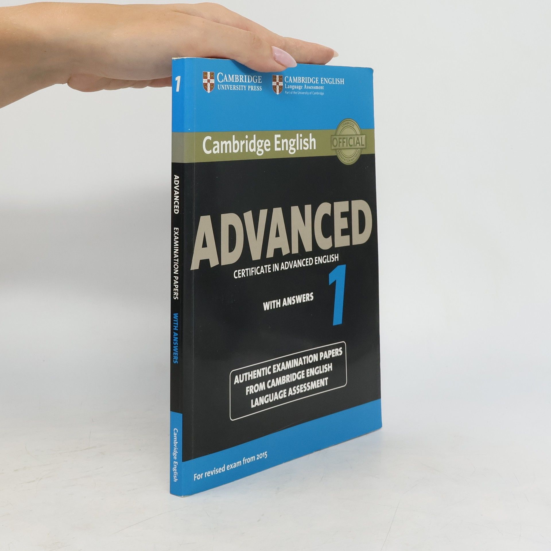 Collectif d'auteurs Advanced : Certificate in Advanced English with Answers 1