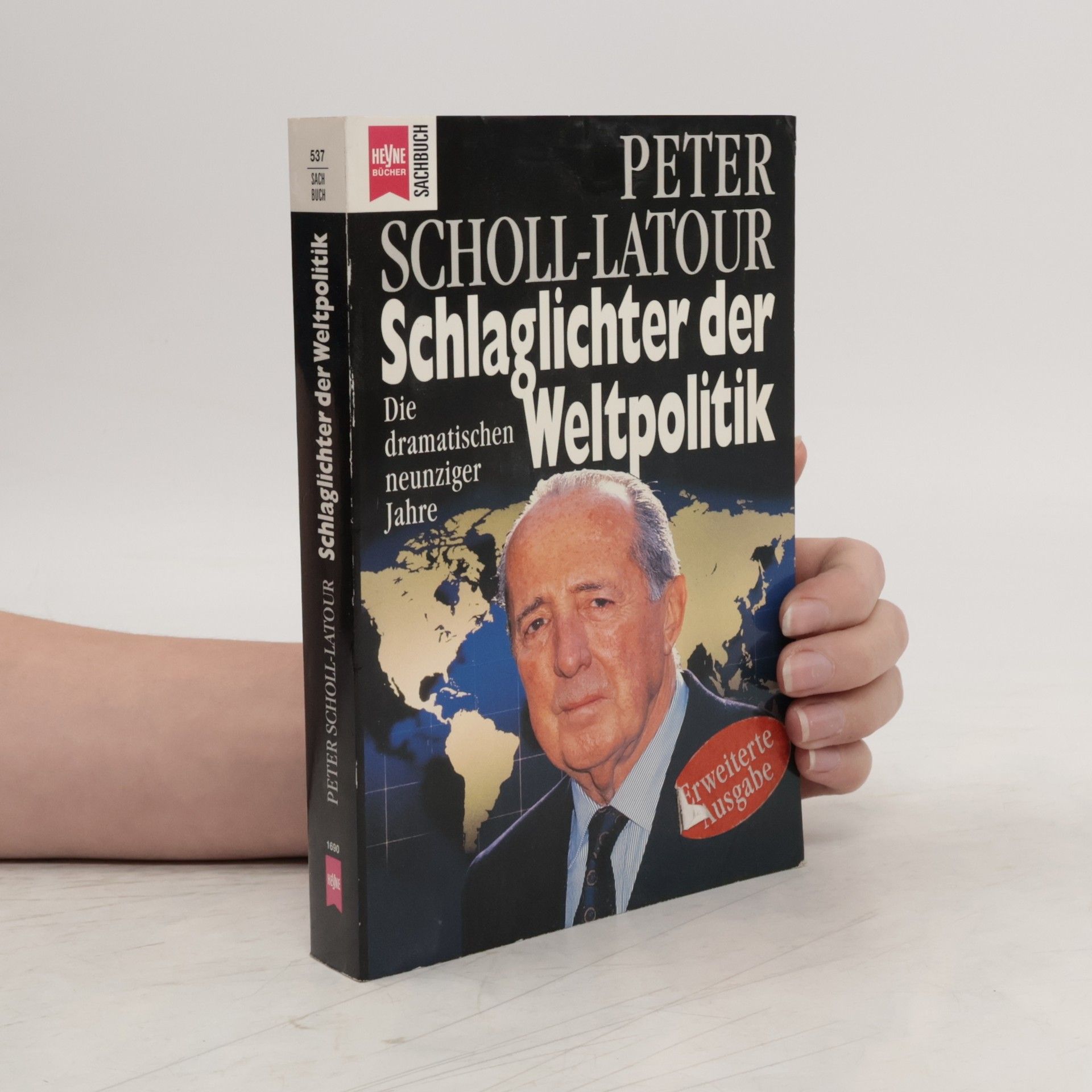 Peter Scholl- Latour Schlaglichter der Weltpolitik