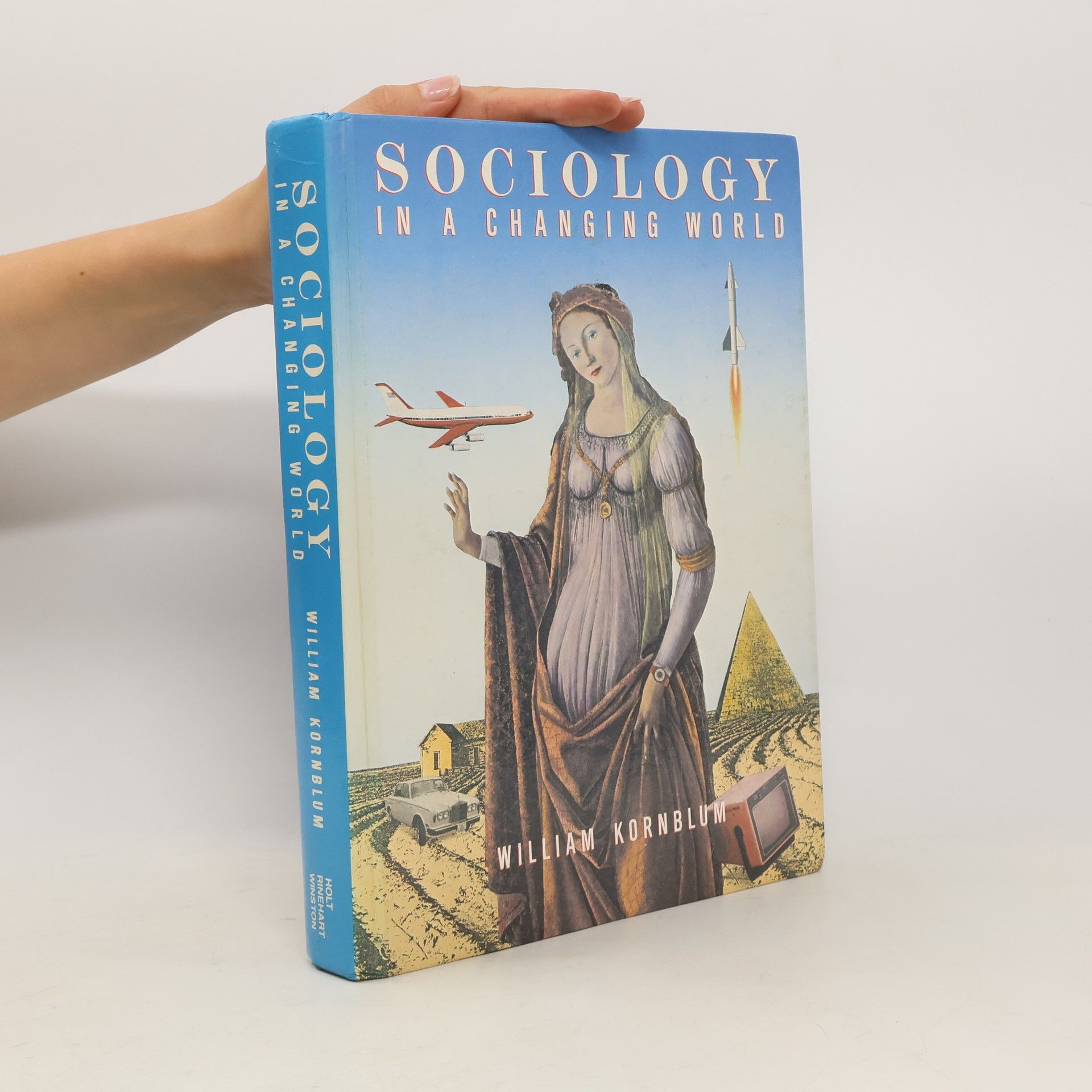 William Kornblum Sociology in a changing world