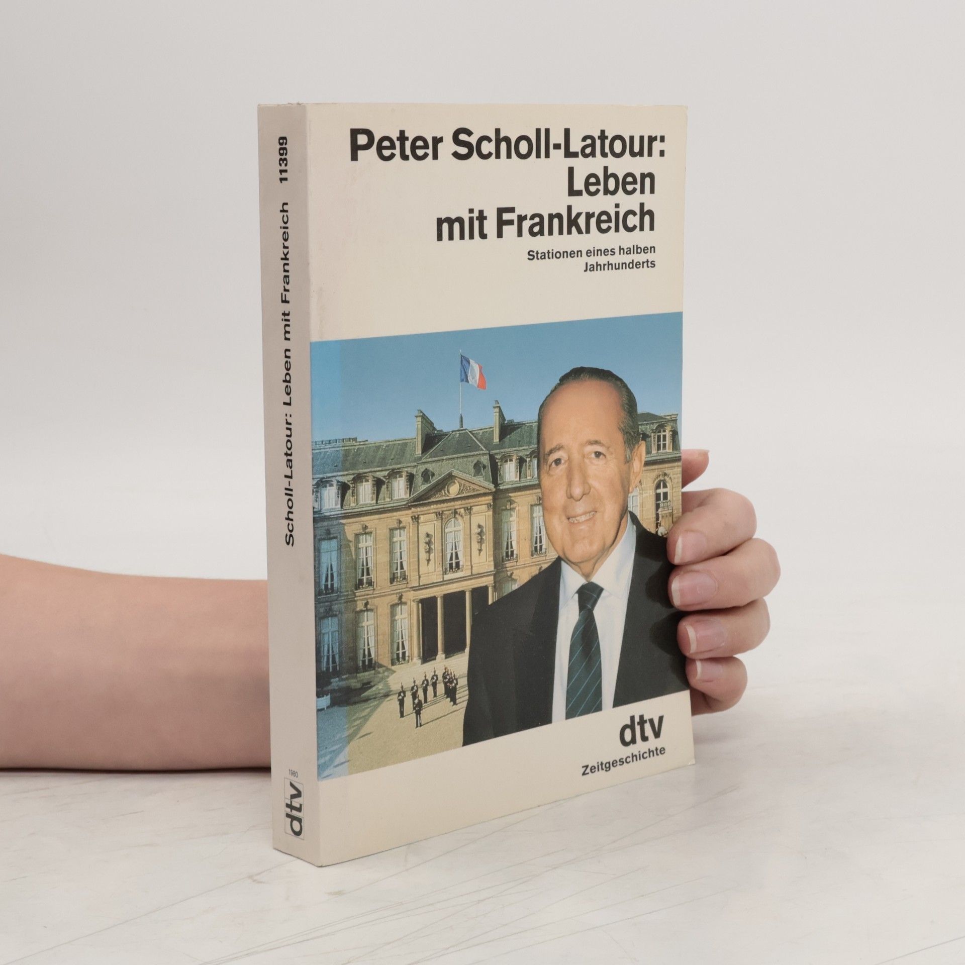 Peter Scholl- Latour Leben mit Frankreich