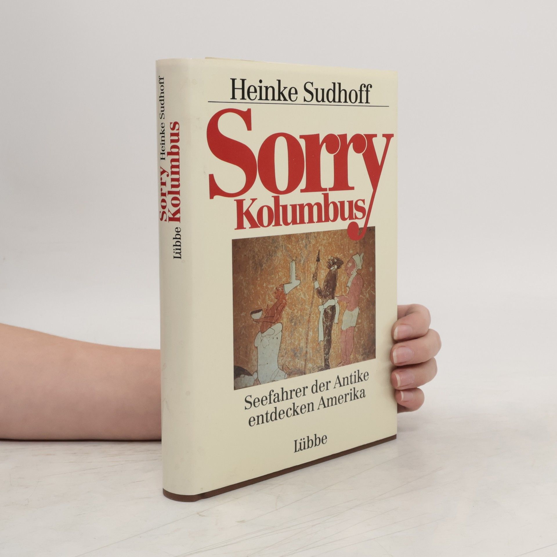 Heinke Sudhoff Sorry, Kolumbus