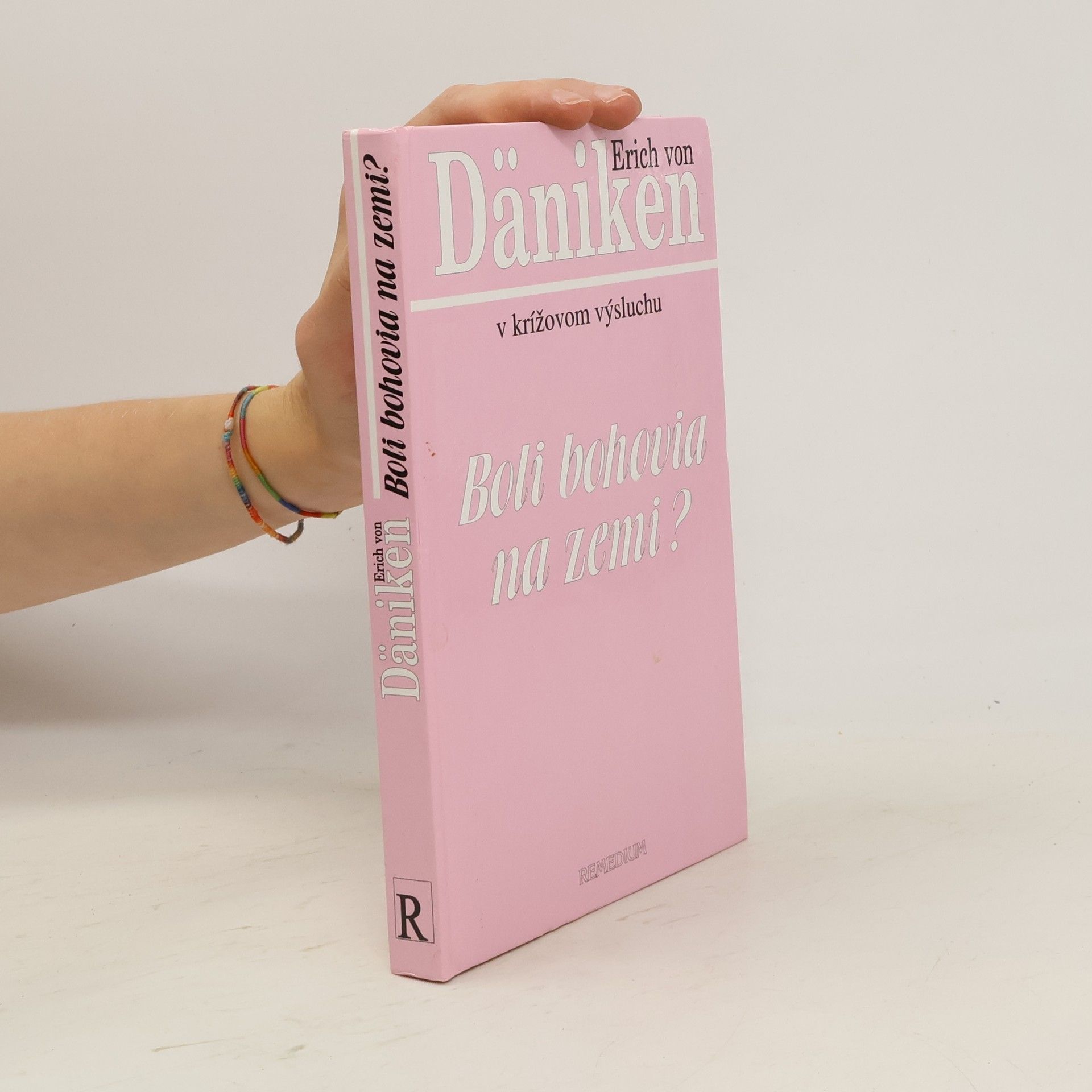 Erich von Däniken Boli bohovia na Zemi?