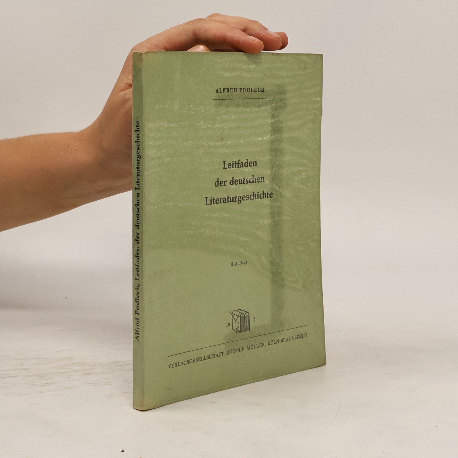 Alfred Podlech Leitfaden der deutschen Literaturgeschichte