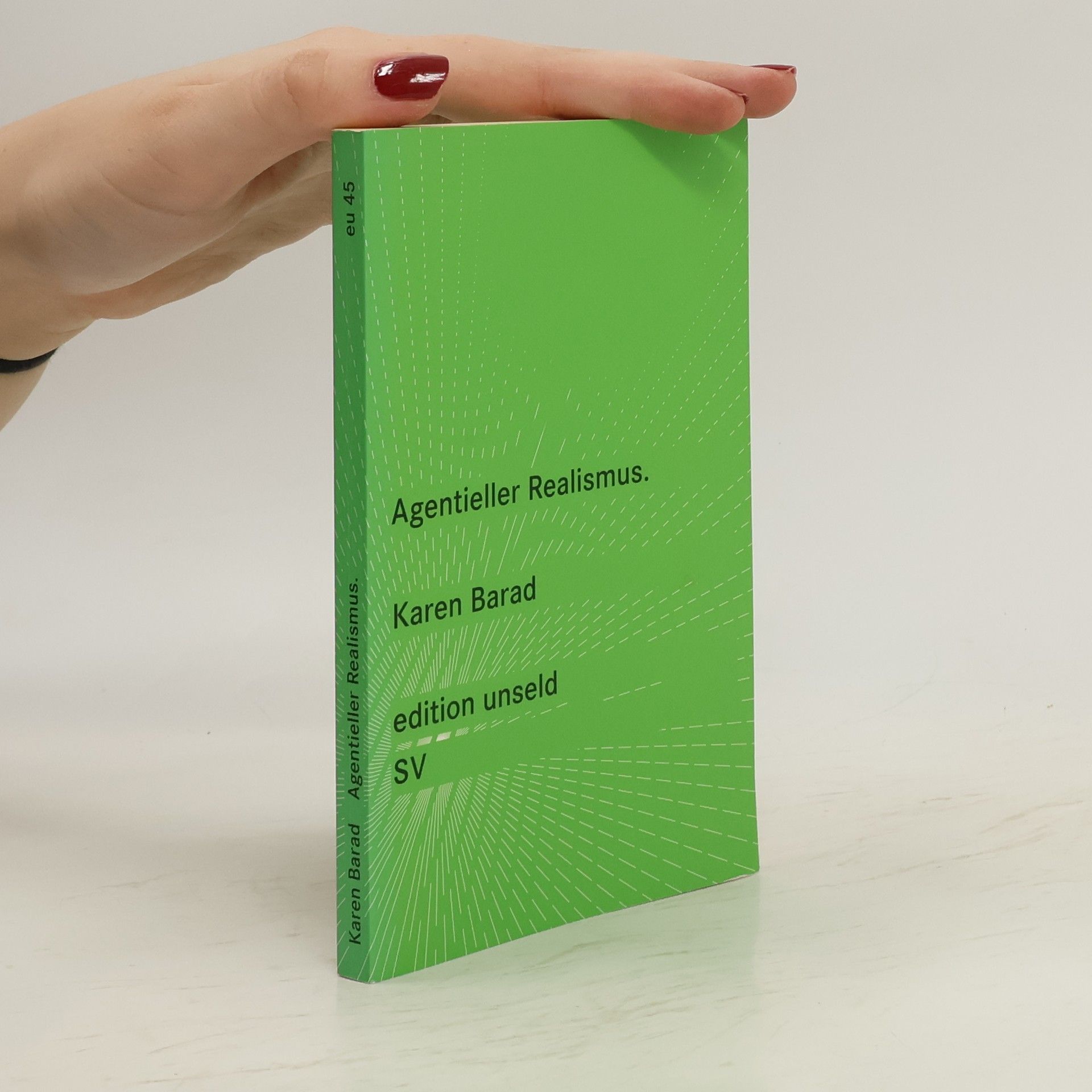 Karen Barad Agentieller Realismus