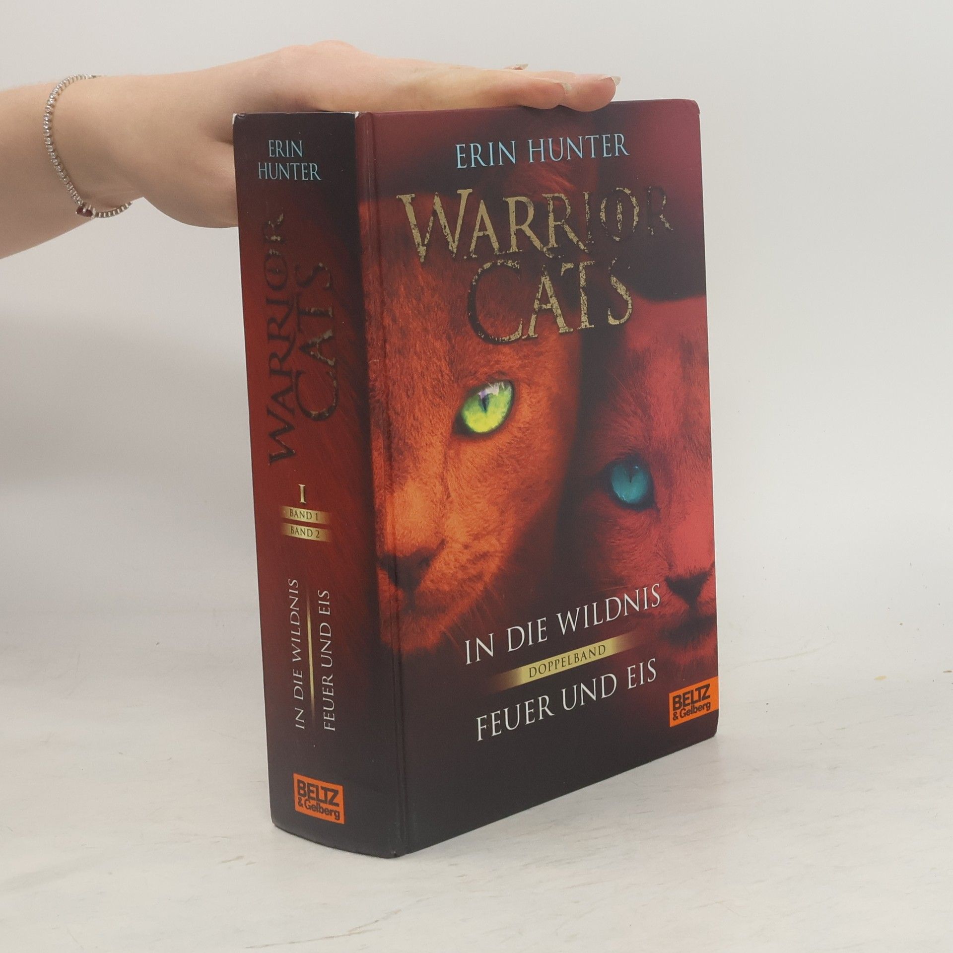 Erin Hunter Warrior Cats I. Doppelband: In die Wildnis. Feuer und Eis