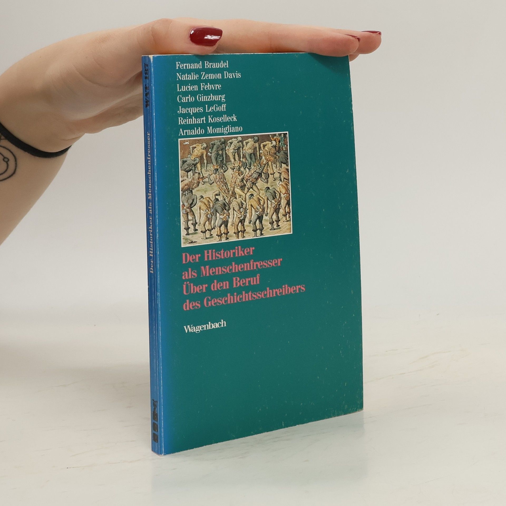Fernand Braudel Der Historiker als Menschenfresser