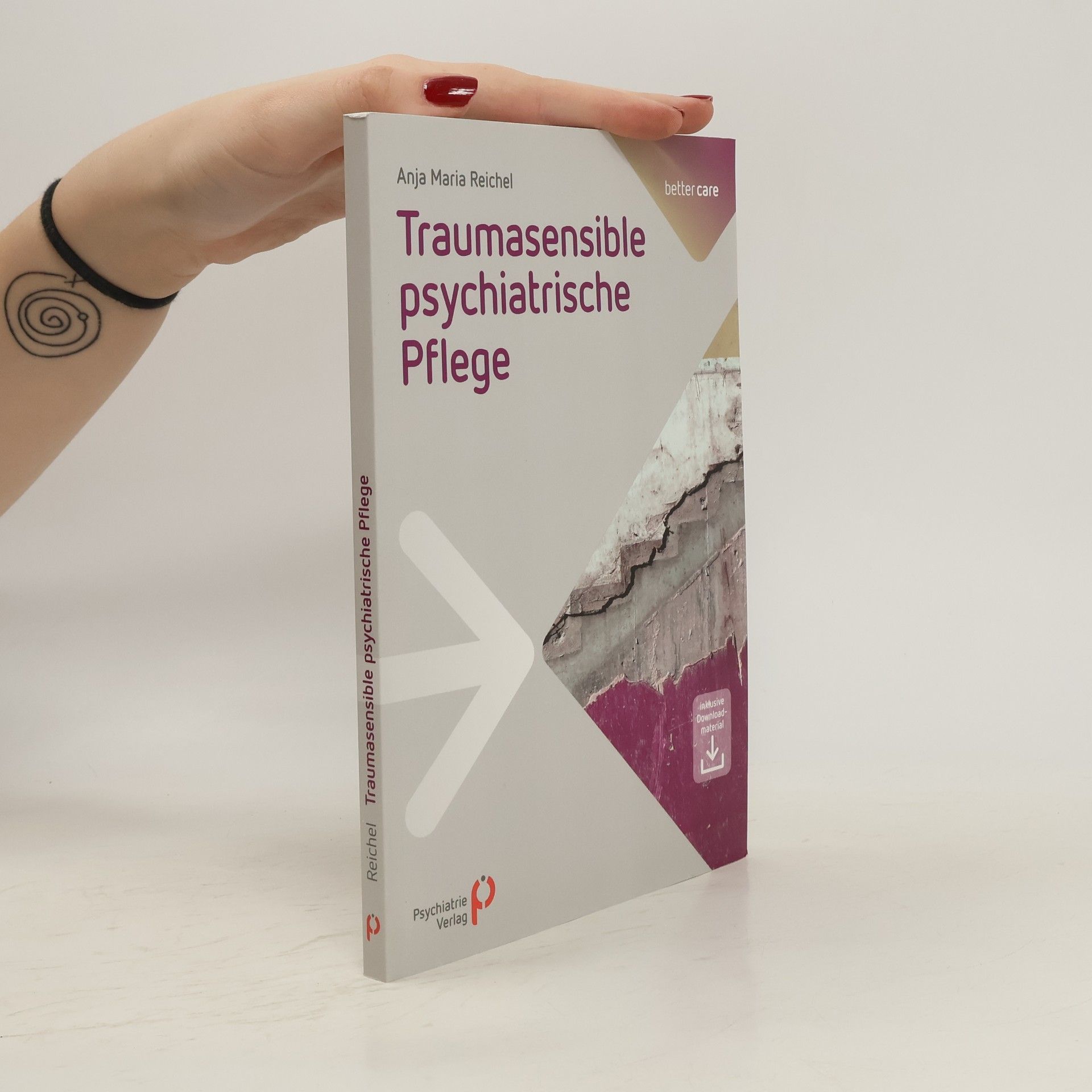 Anja Maria Reichel Traumasensible psychiatrische Pflege