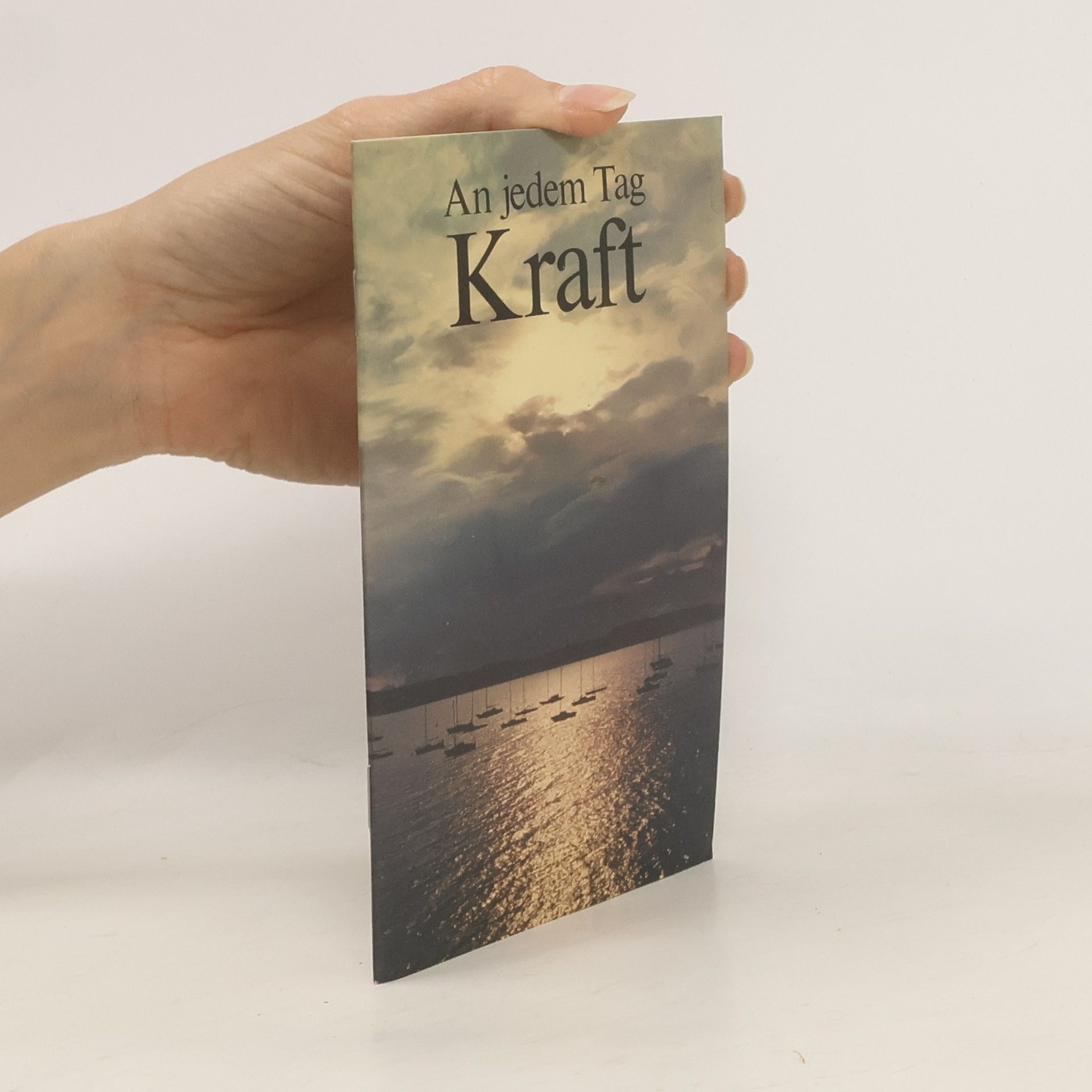Collectif d'auteurs An jedem Tag Kraft