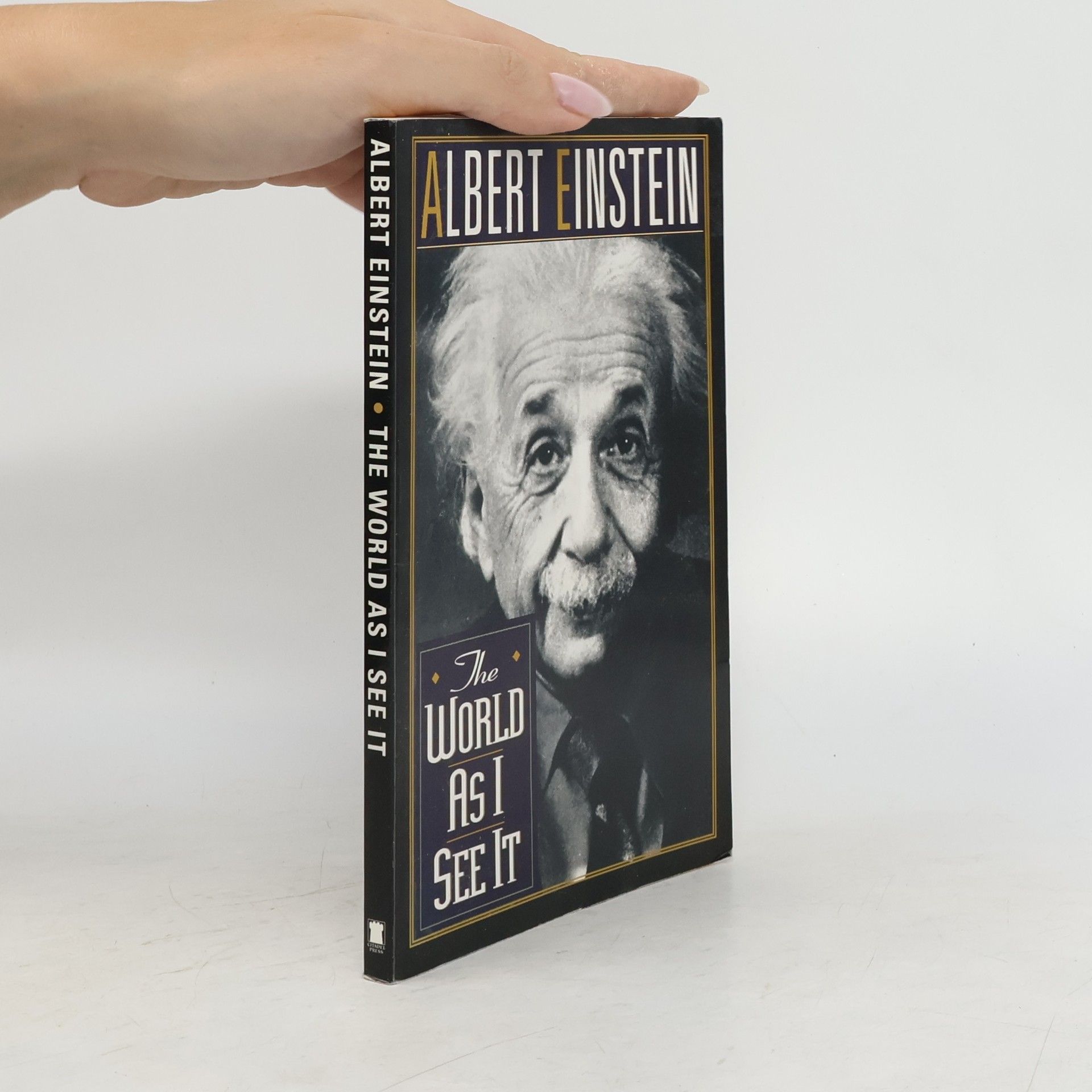 Albert Einstein The World as I See it