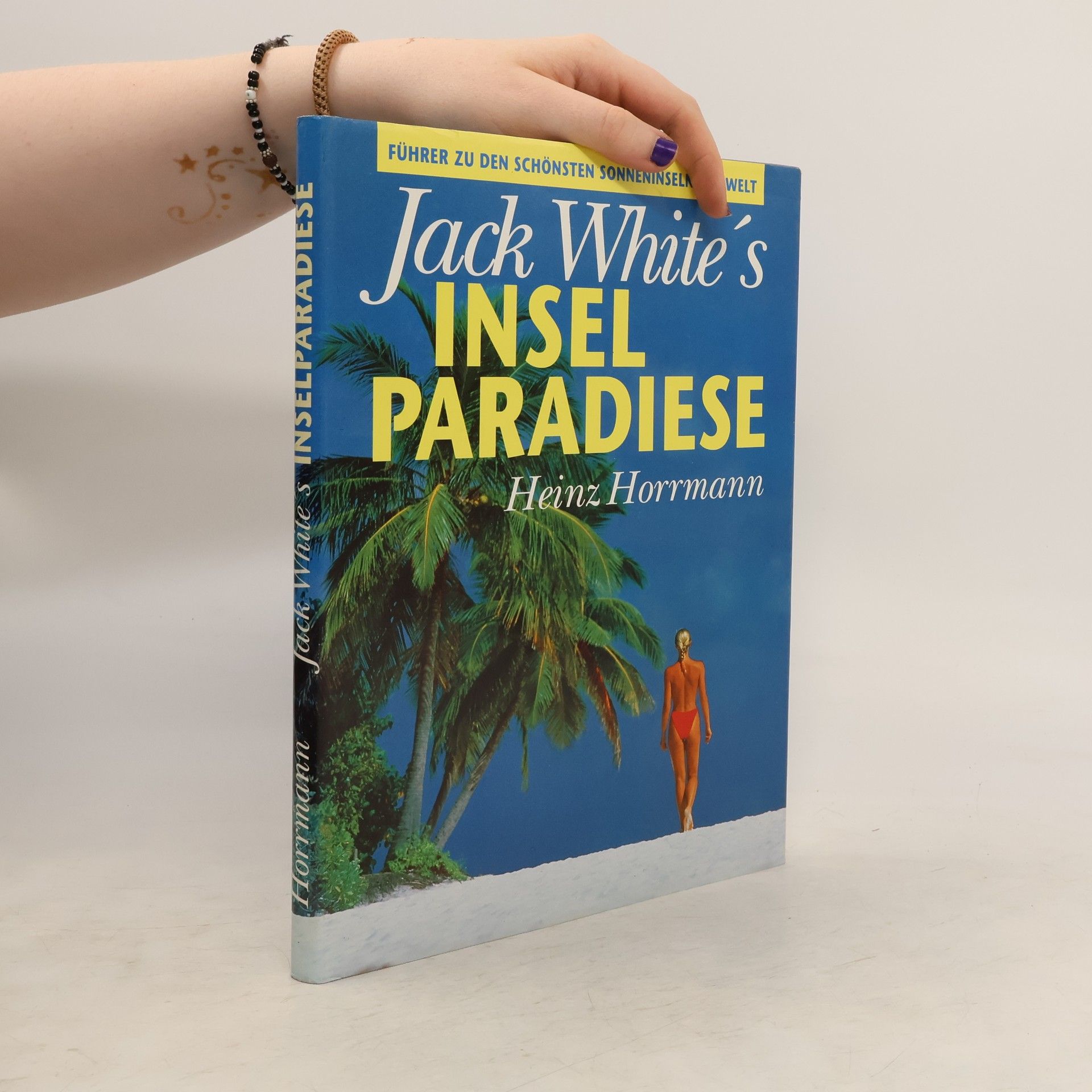 Heinz Horrmann Jack White's Insel Paradiese