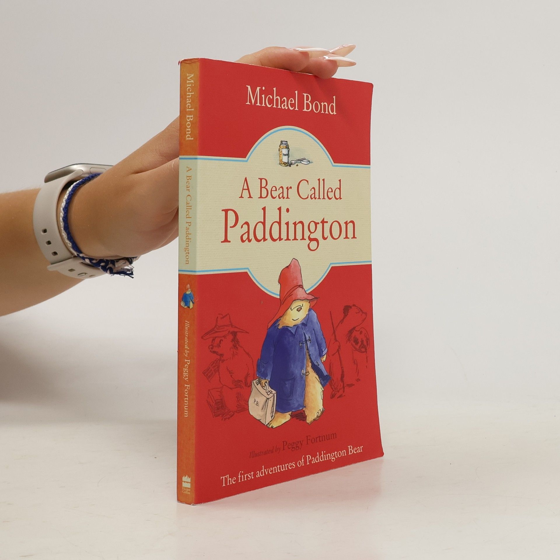 Michael Bond A bear called Paddington
