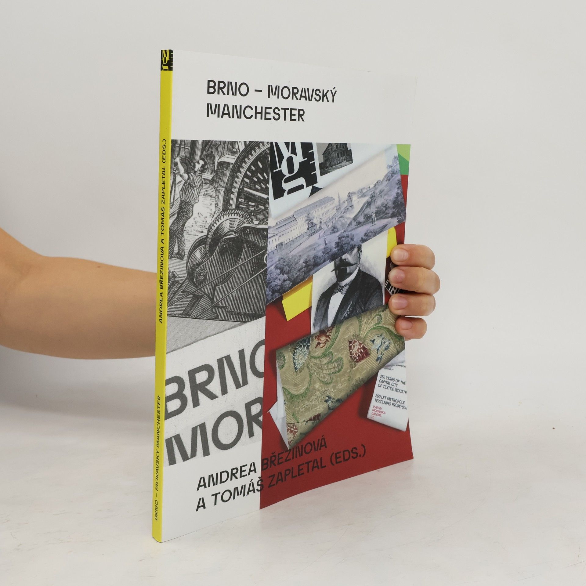 Andrea Březinová Brno – moravský Manchester
