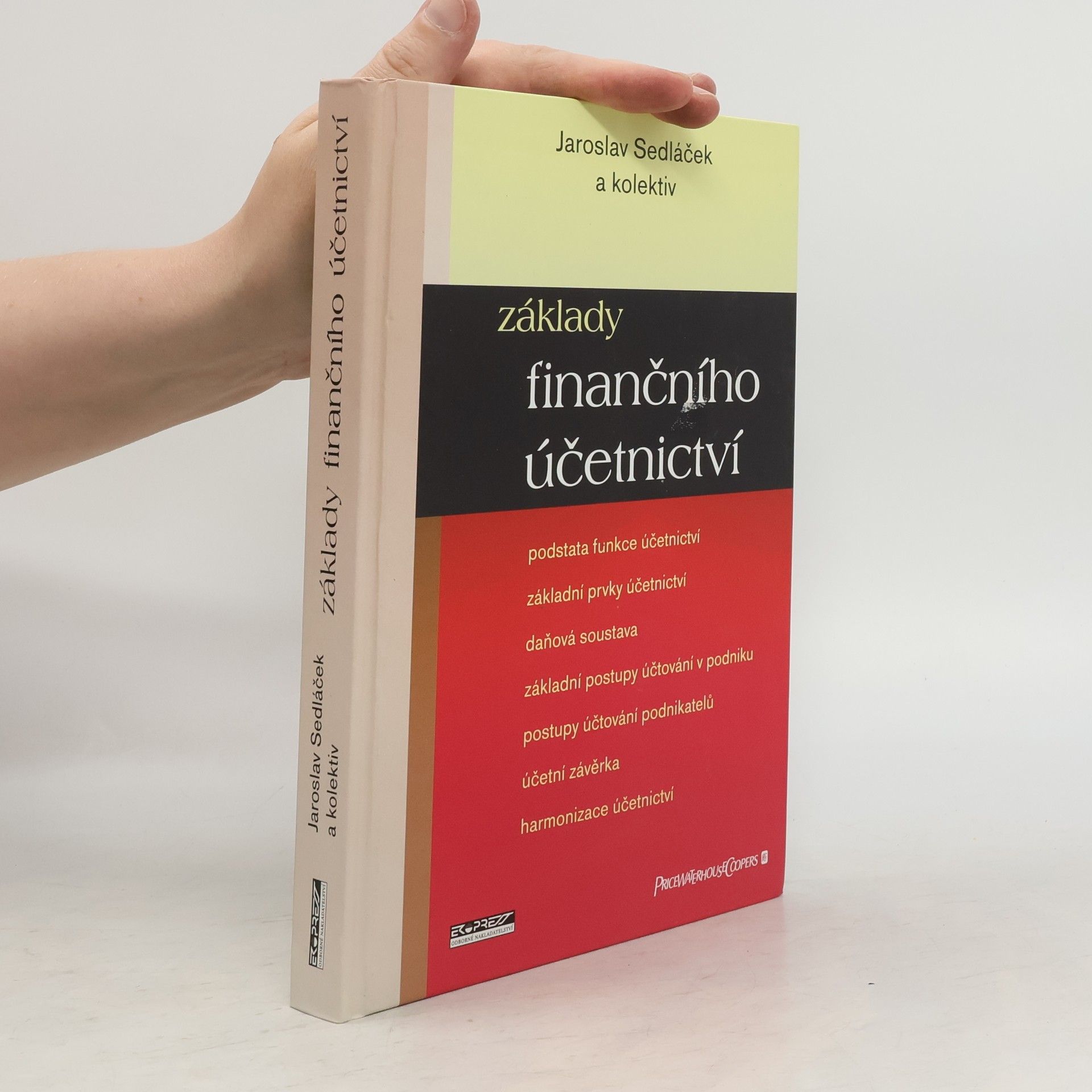 Jaroslav Sedláček Základy finančního účetnictví
