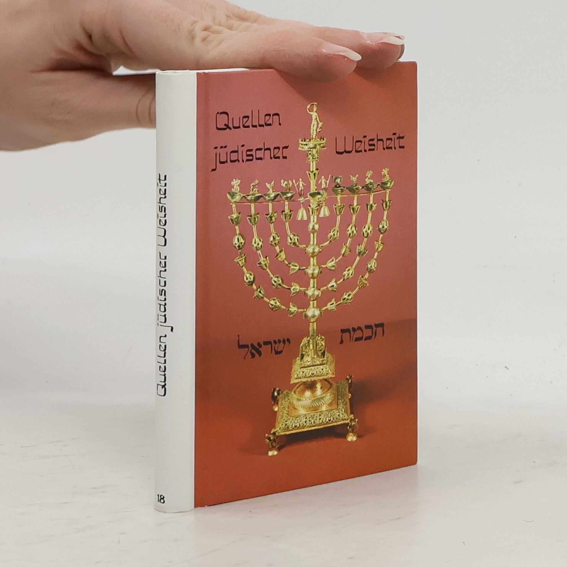 Collectif d'auteurs Quellen jüdischer Weisheit