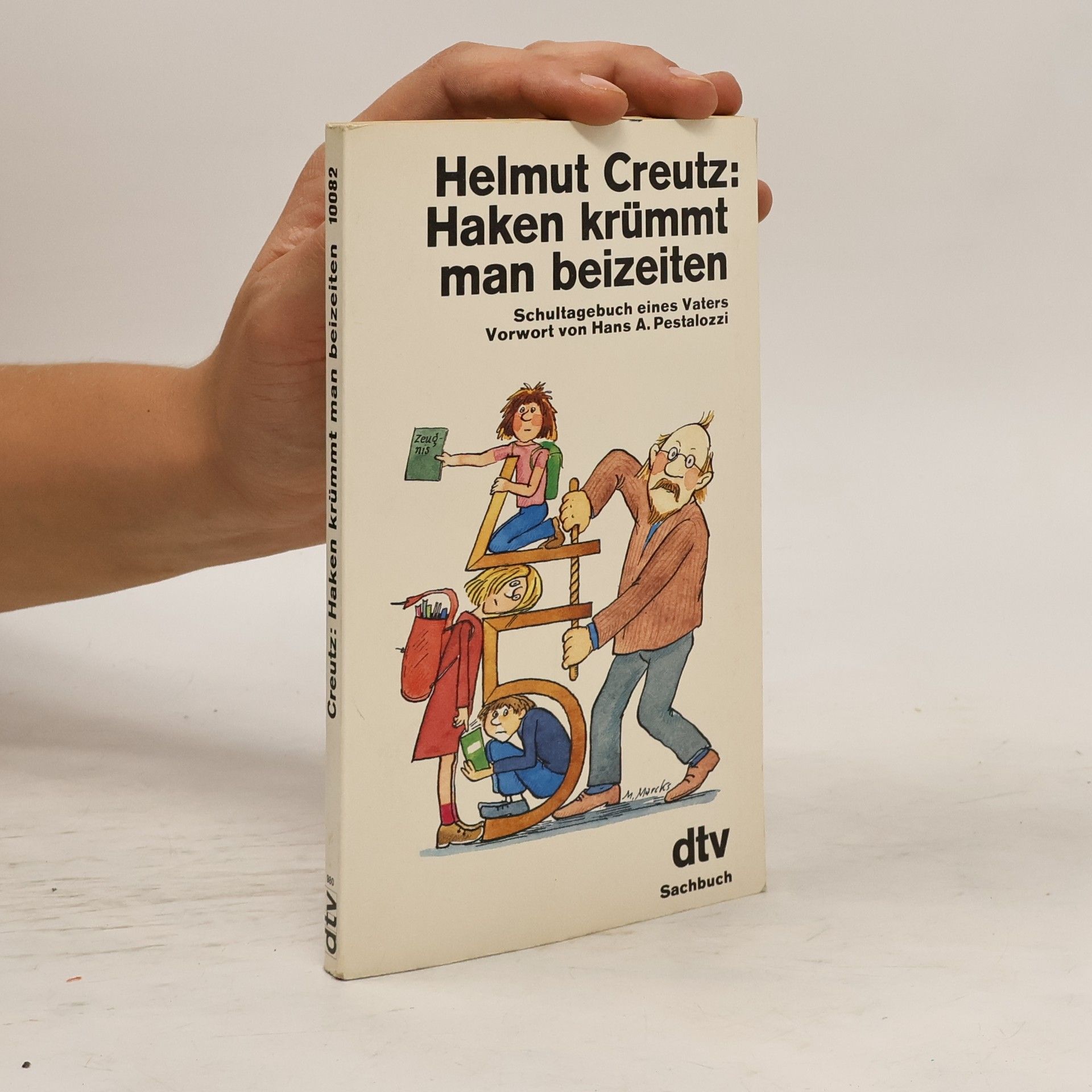 Helmut Creutz Haken krümmt man beizeiten