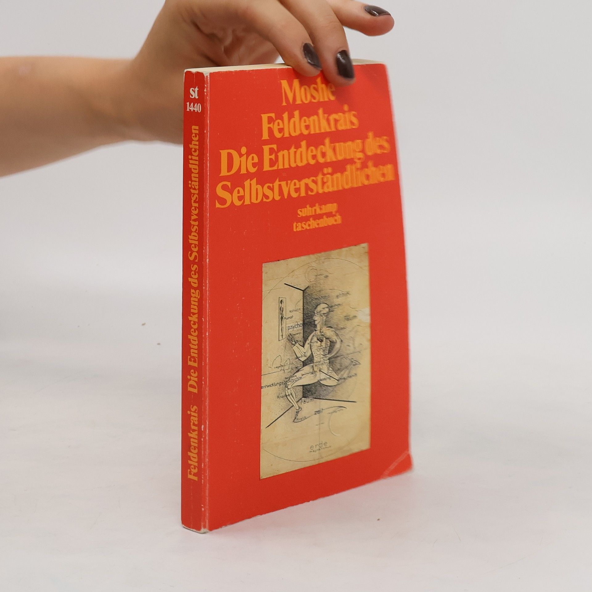 Moshé Feldenkrais Die Entdeckung des Selbstverständlichen