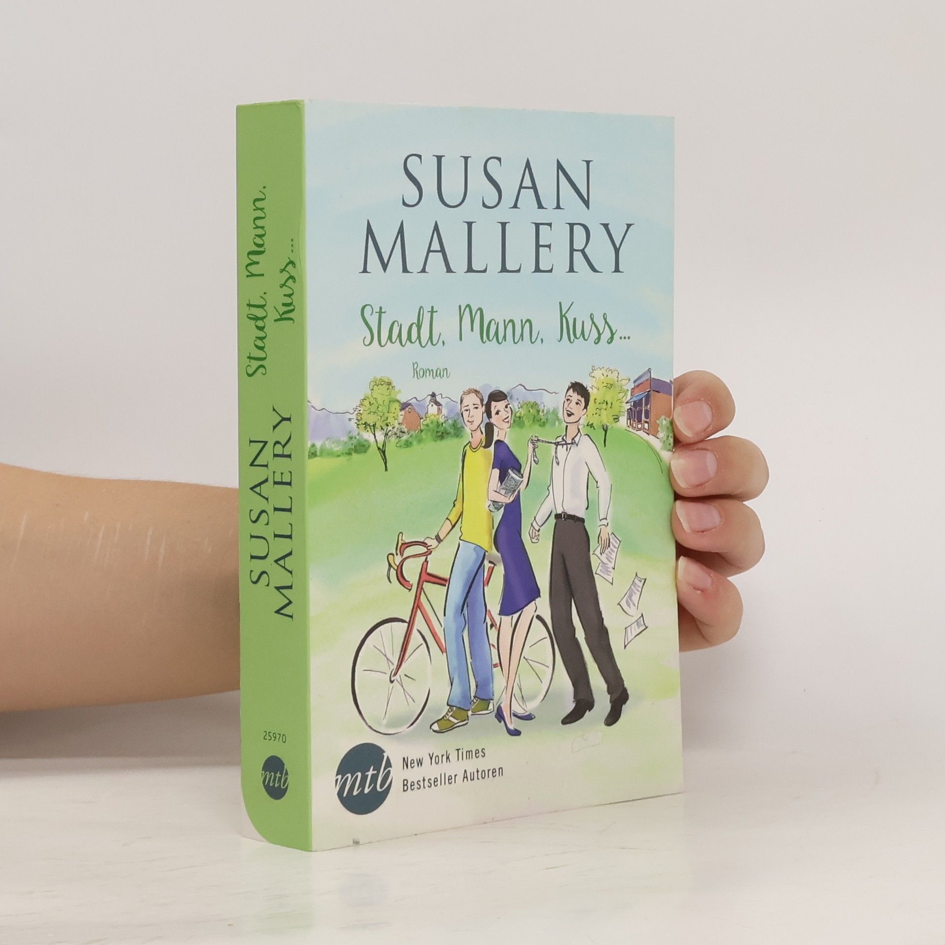 Susan Mallery Stadt, Mann, Kuss ...