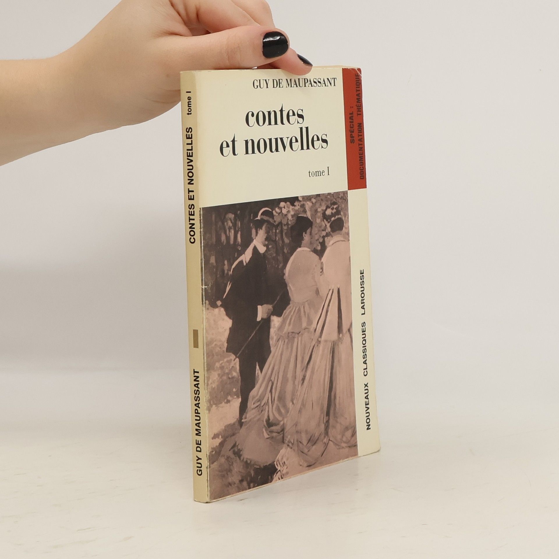 Guy de Maupassant Contes et nouvelles I