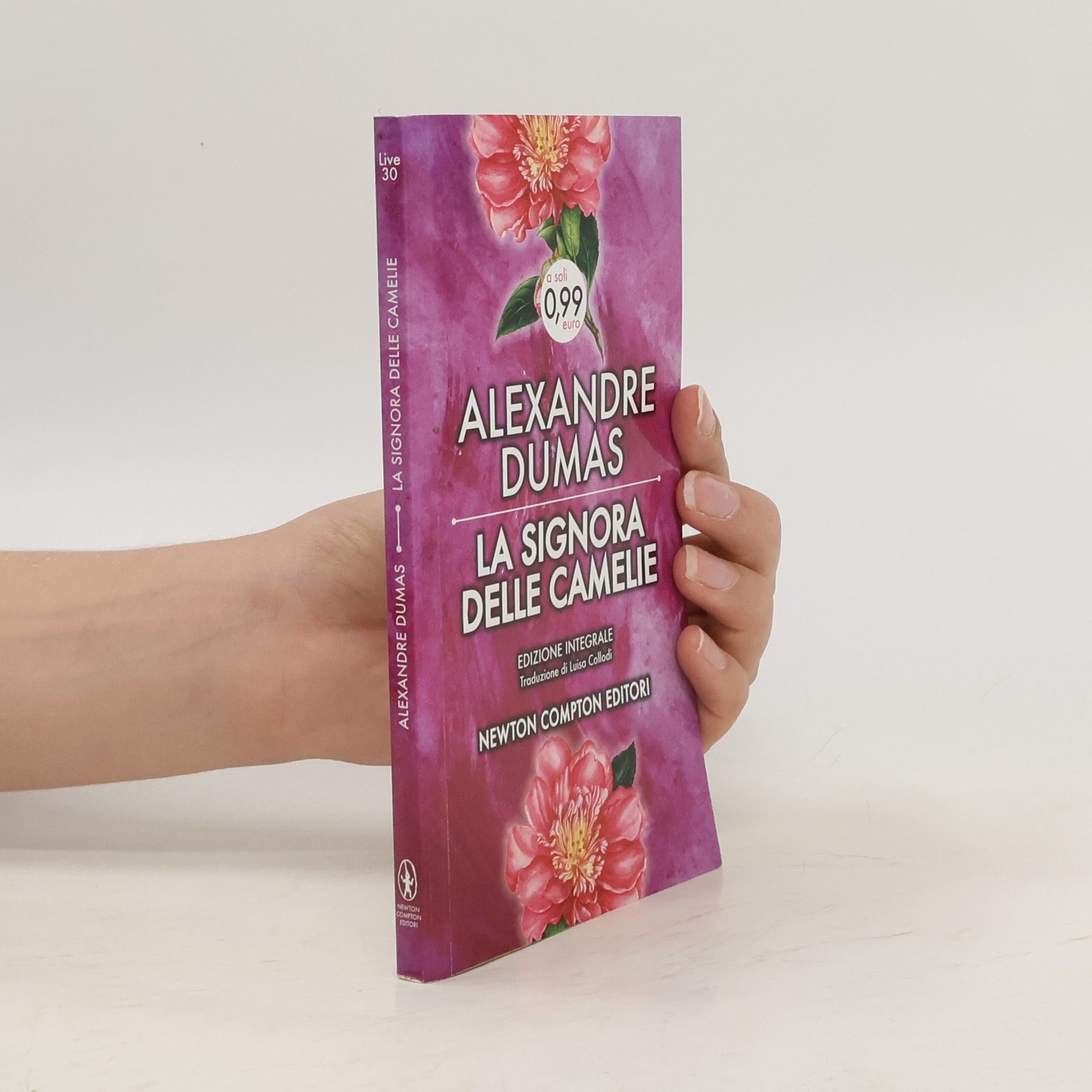 Alexandre Dumas La signora delle camelie. Ediz. integrale