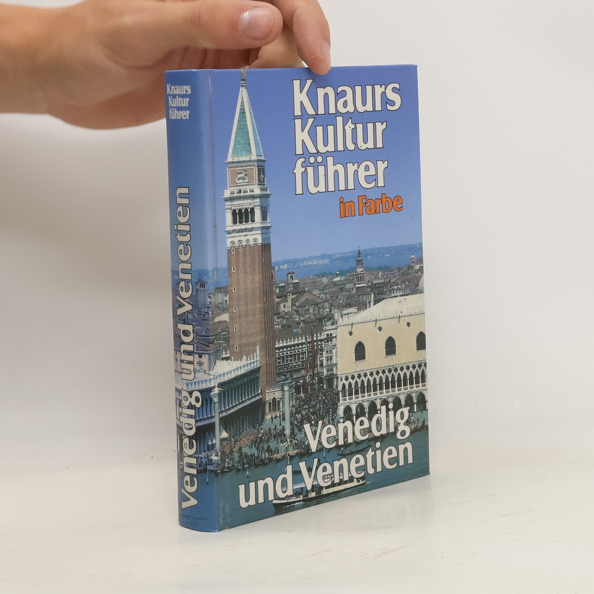 kolektiv Knaurs Kulturführer in Farbe: Venedig und Venetien