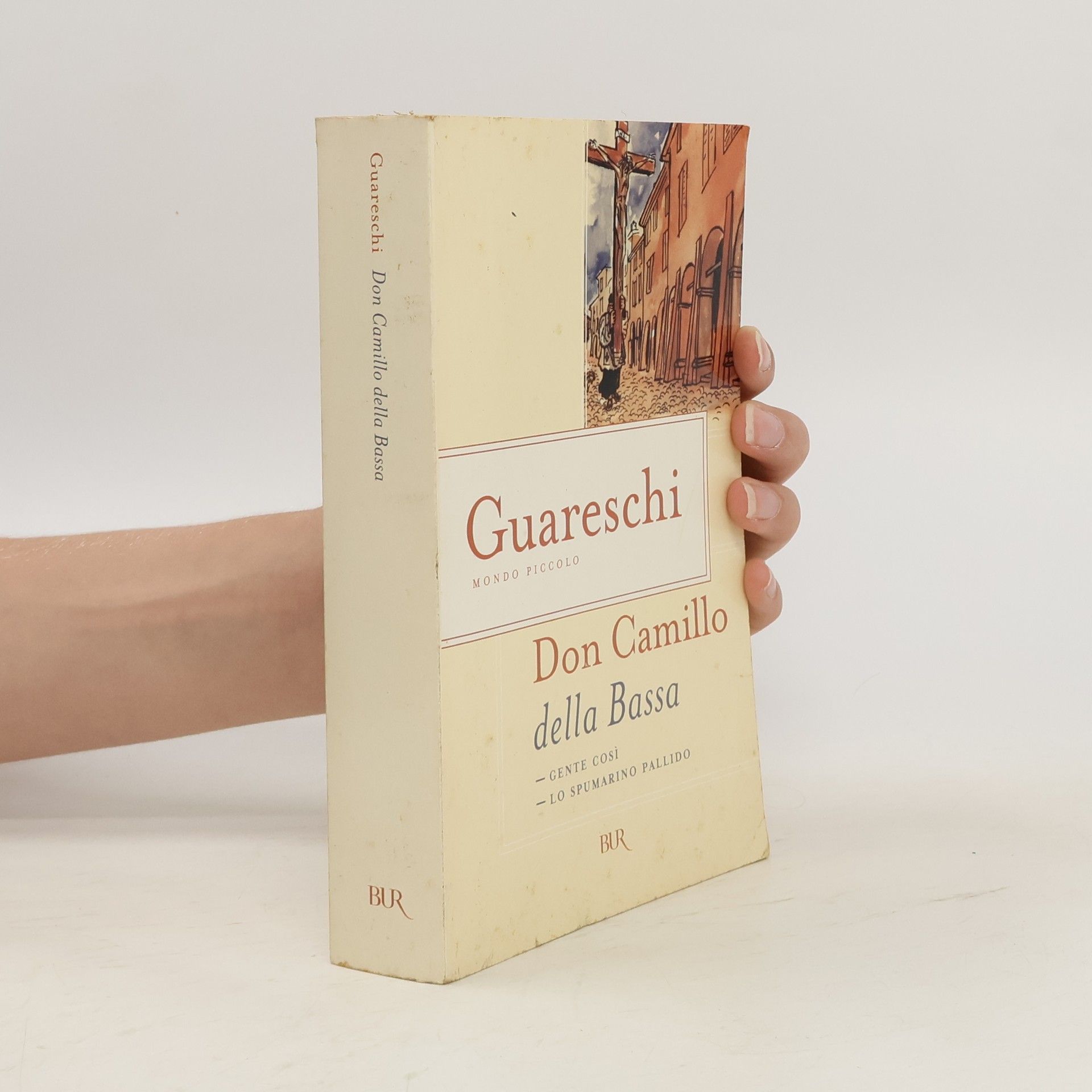 Giovannino Guareschi Don Camillo della Bassa