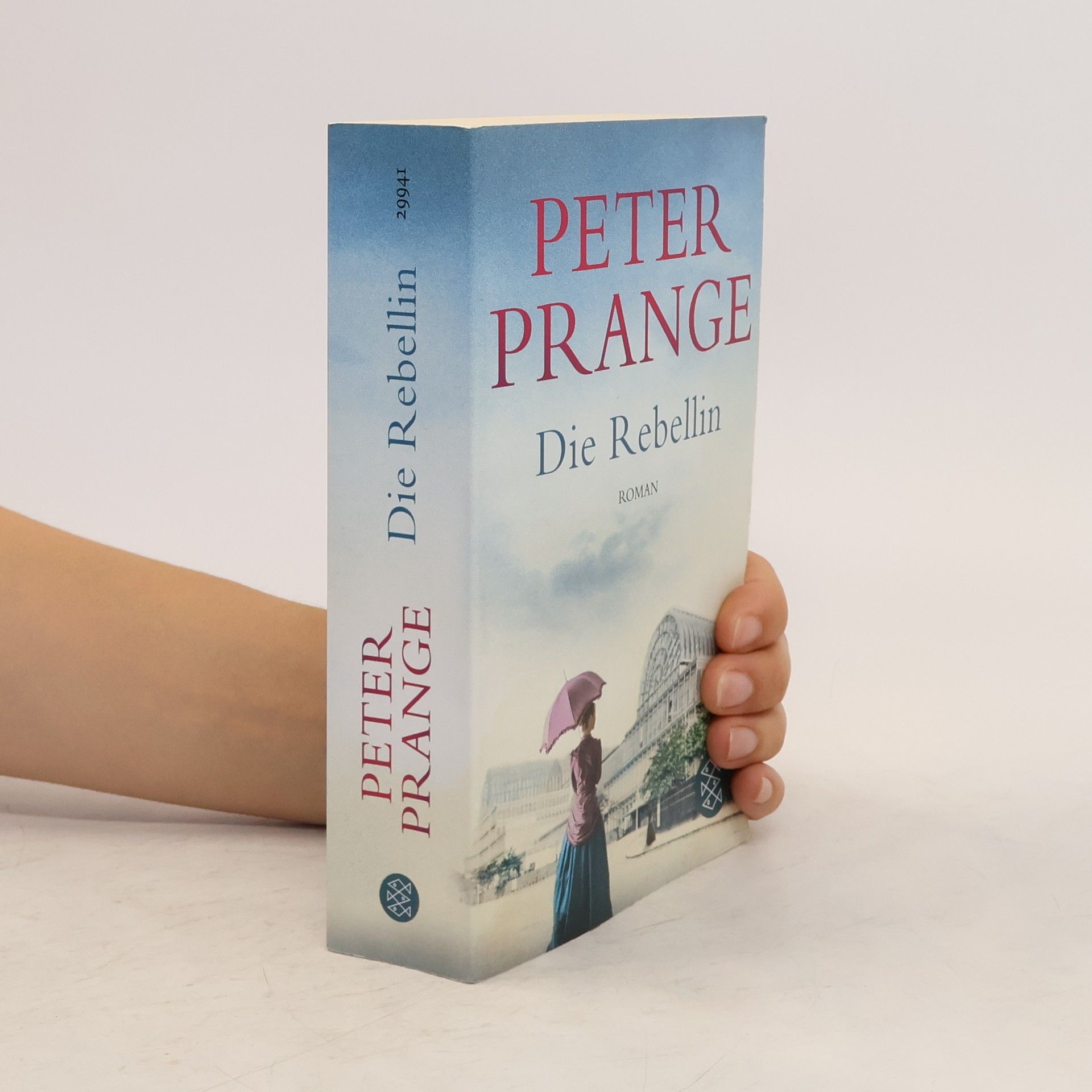 Peter Prange Die Rebellin
