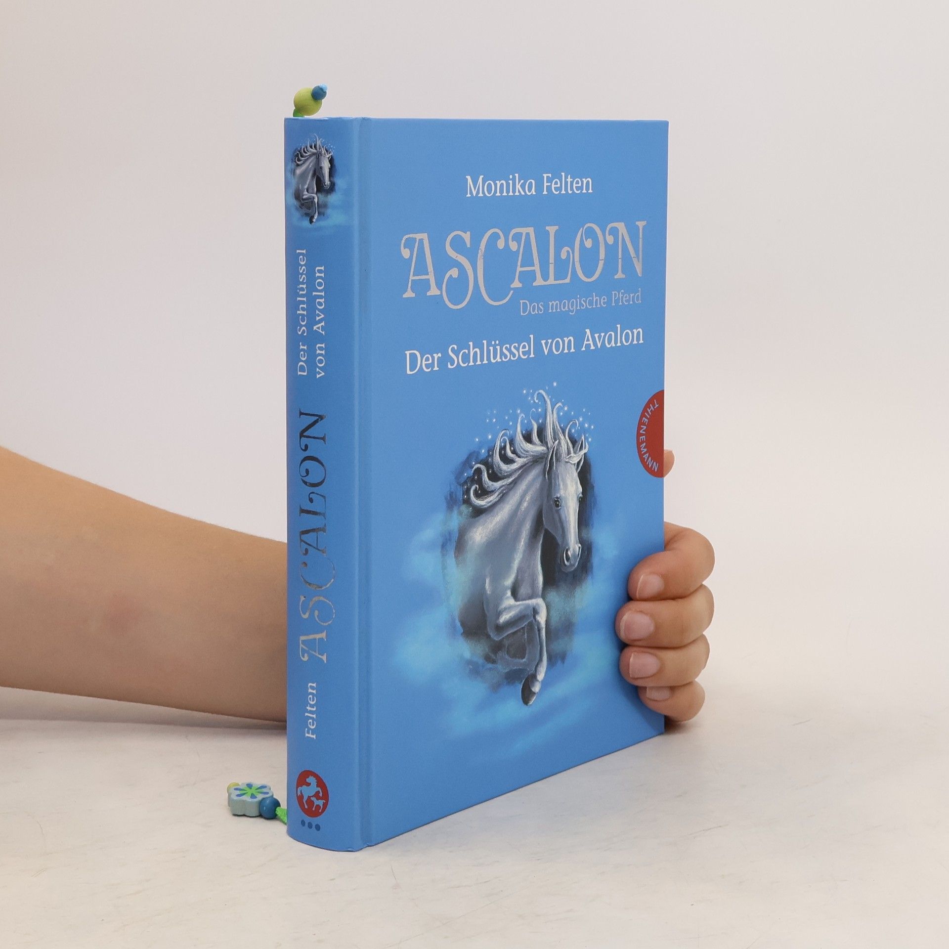 Monika Felten Ascalon. Das magische Pferd