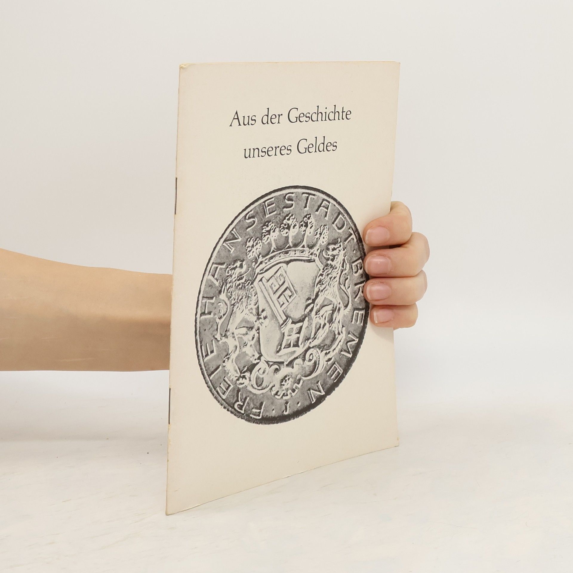 kolektiv Aus der Geschichte unseres Geldes