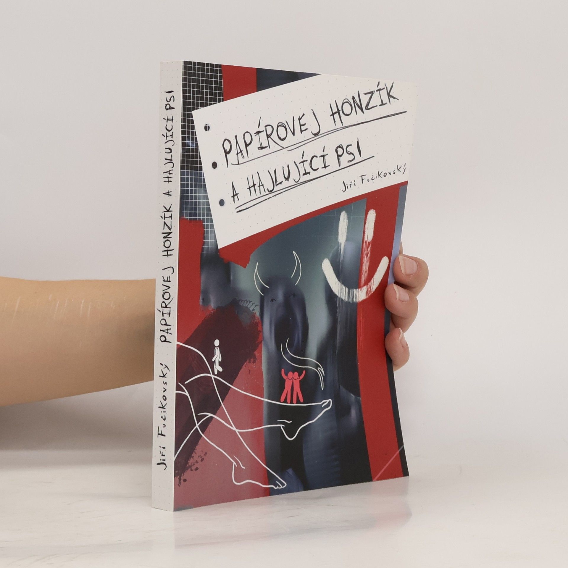 Jiří Fučikovský Papírovej Honzík a hajlující psi