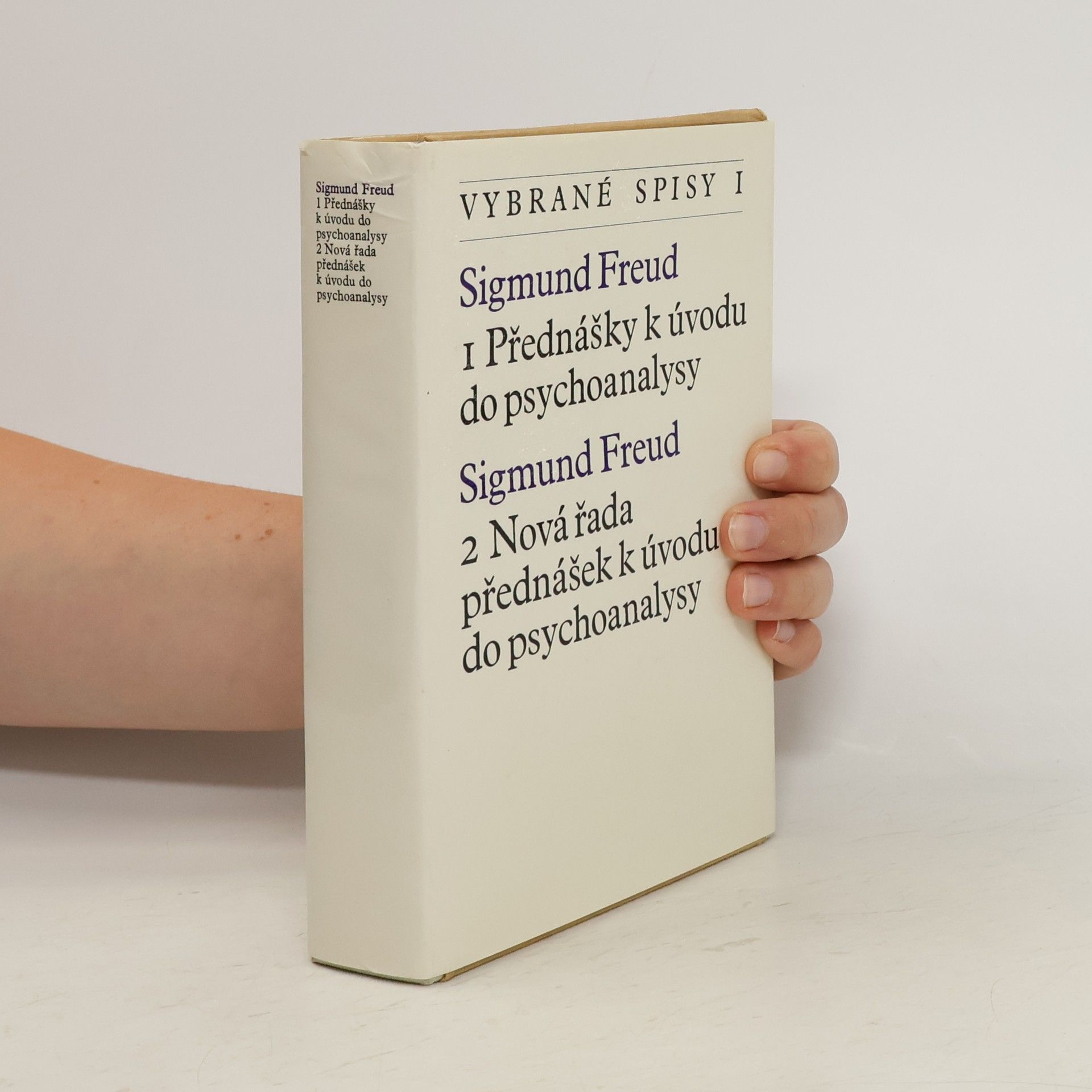 Sigmund Freud Vybrané spisy Sigmunda Freuda I.