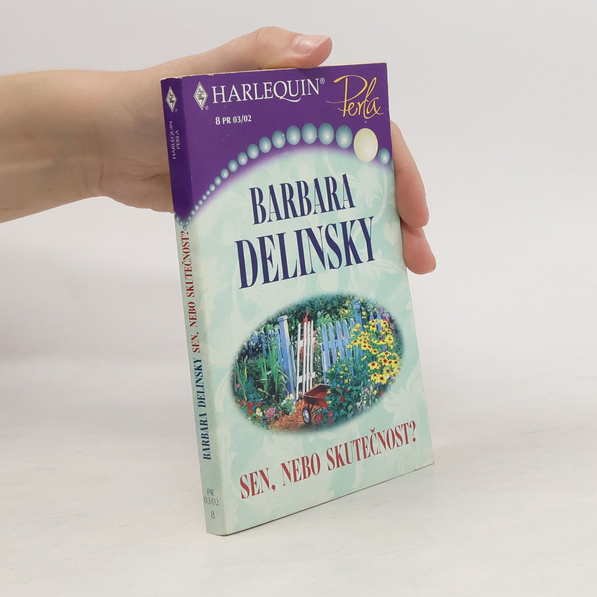 Barbara Delinsky Sen, nebo skutečnost?