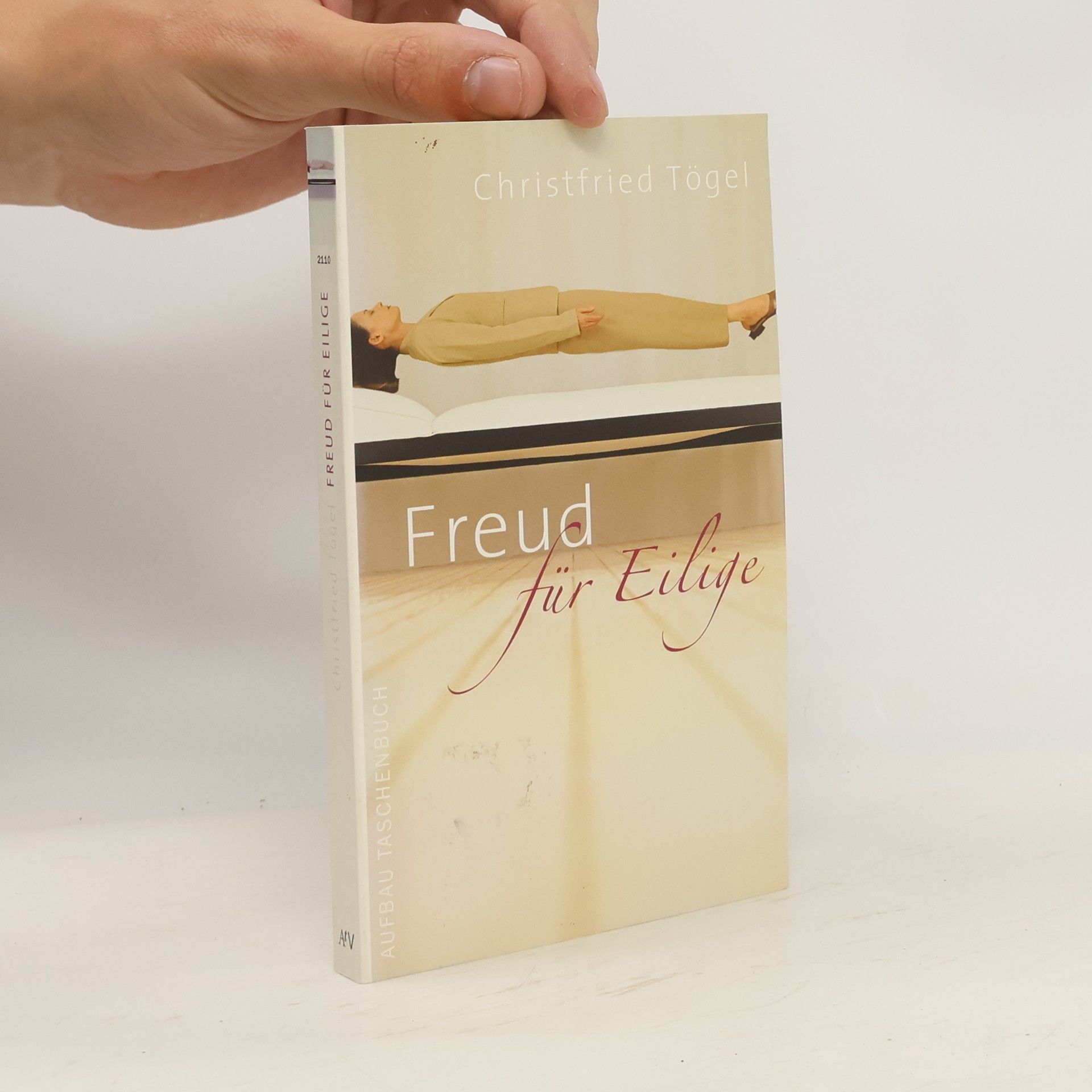 Christfried Tögel Freud für Eilige