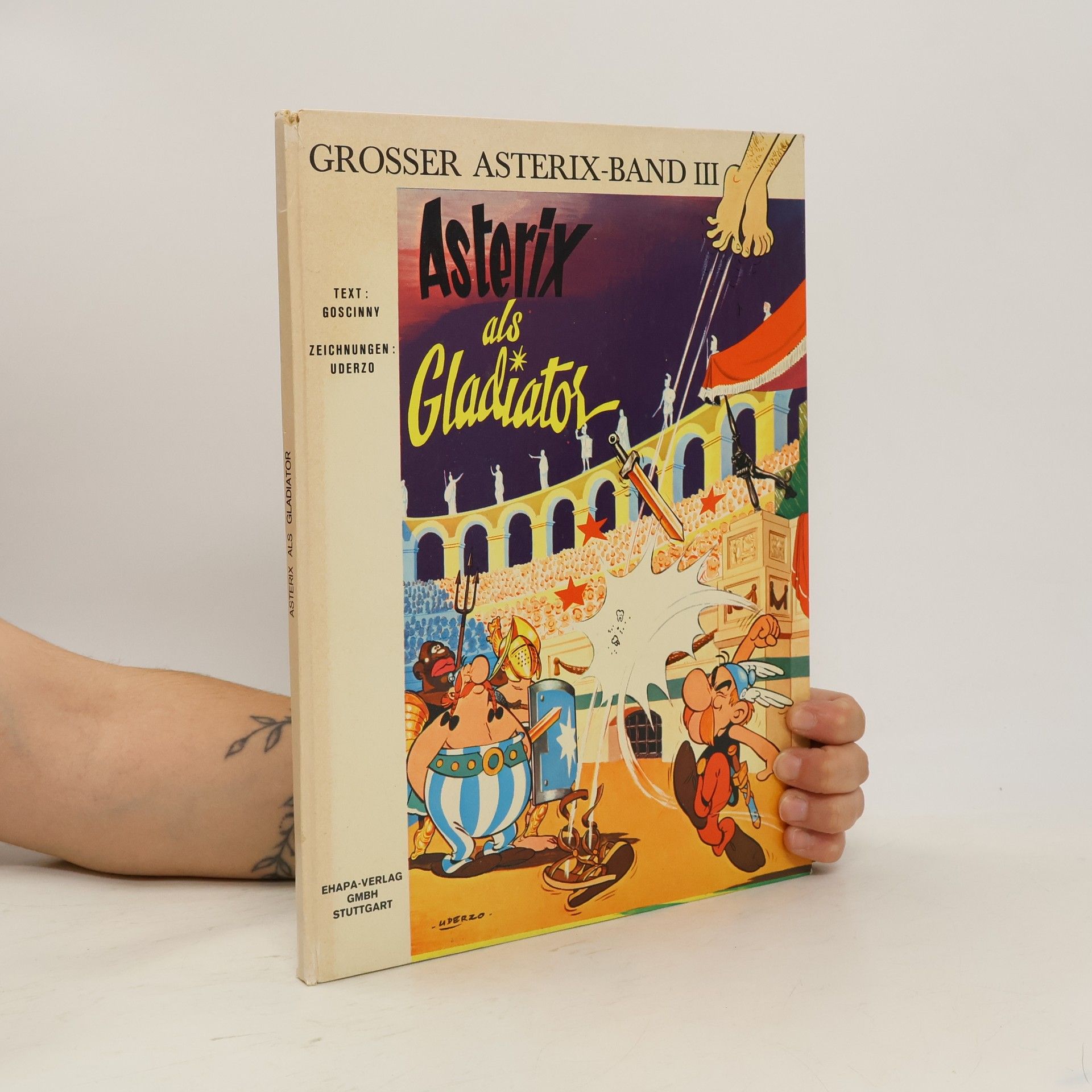 René Goscinny Asterix als Gladiator. Grosser Asterix - Band III