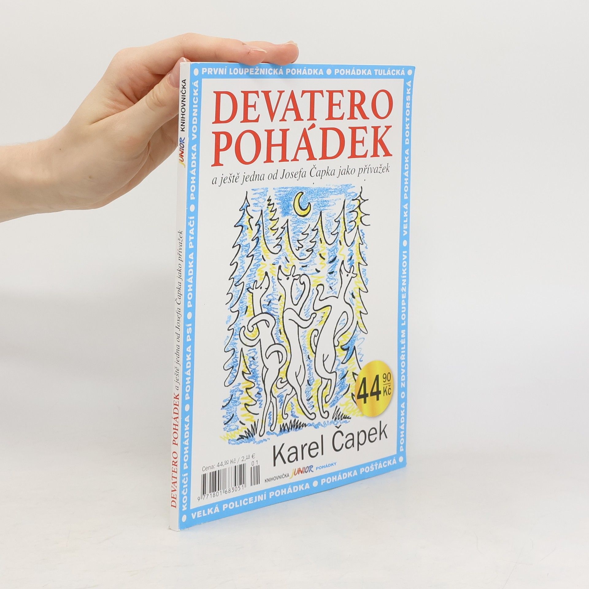 Karel Čapek Devatero pohádek a ještě jedna od Josefa Čapka jako přívažek