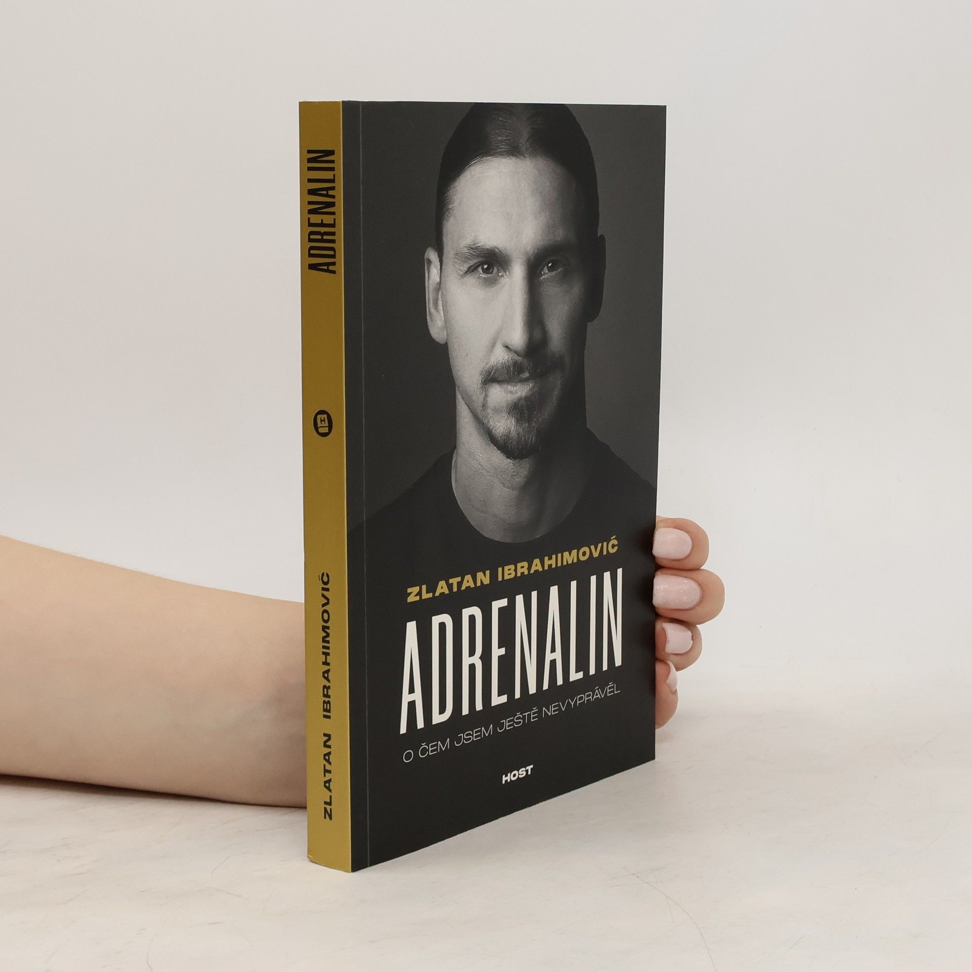 Zlatan Ibrahimovic Adrenalin : o čem jsem ještě nevyprávěl