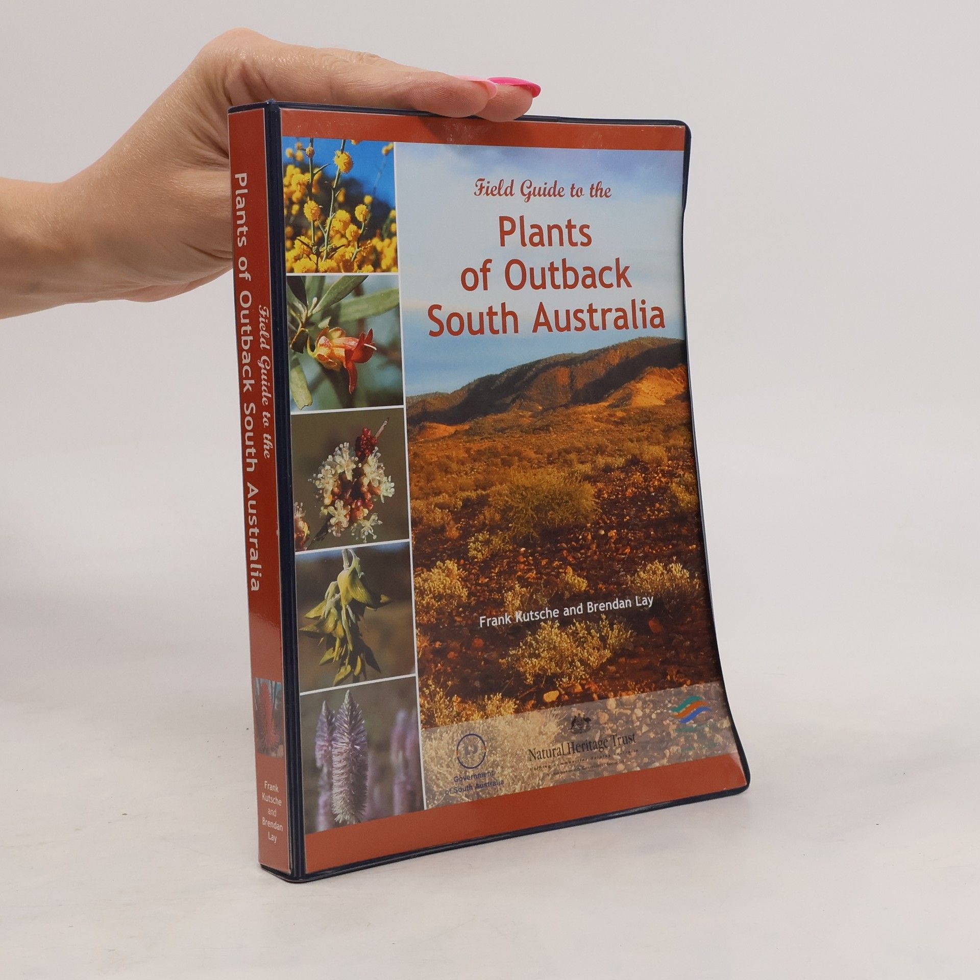 Field Guide to the Plants of Outback South Australia