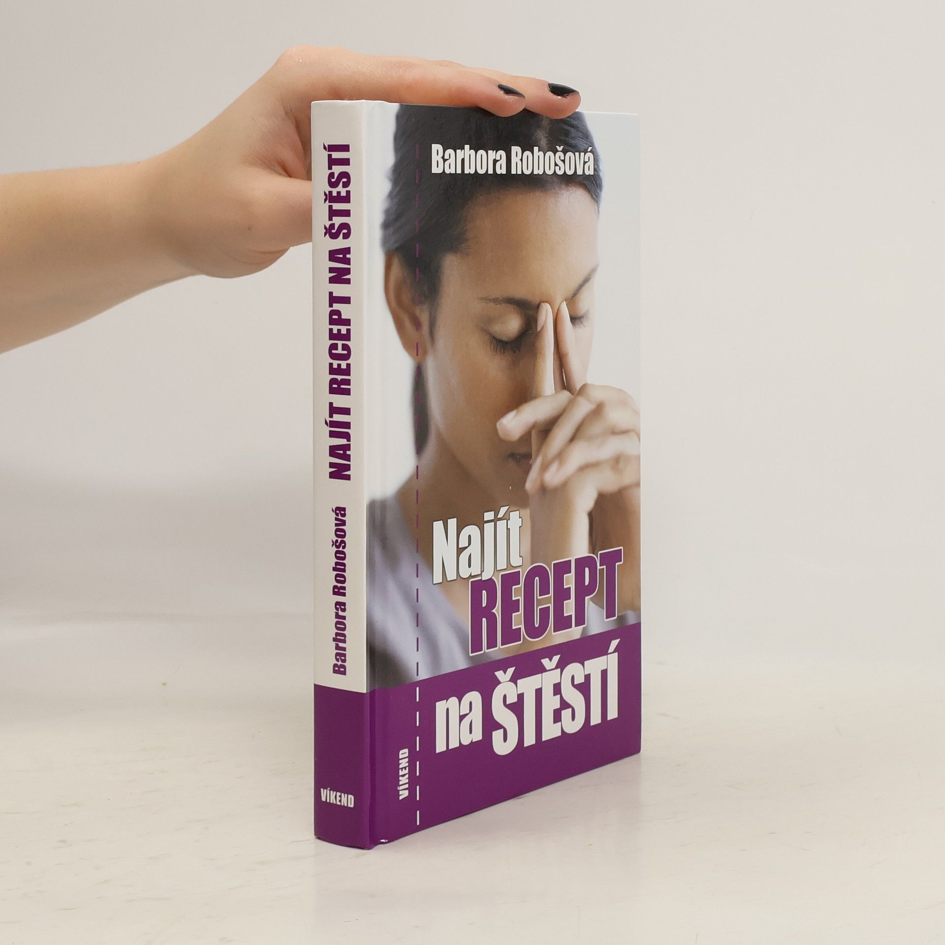 Robošová Barbora Najít recept na štěstí