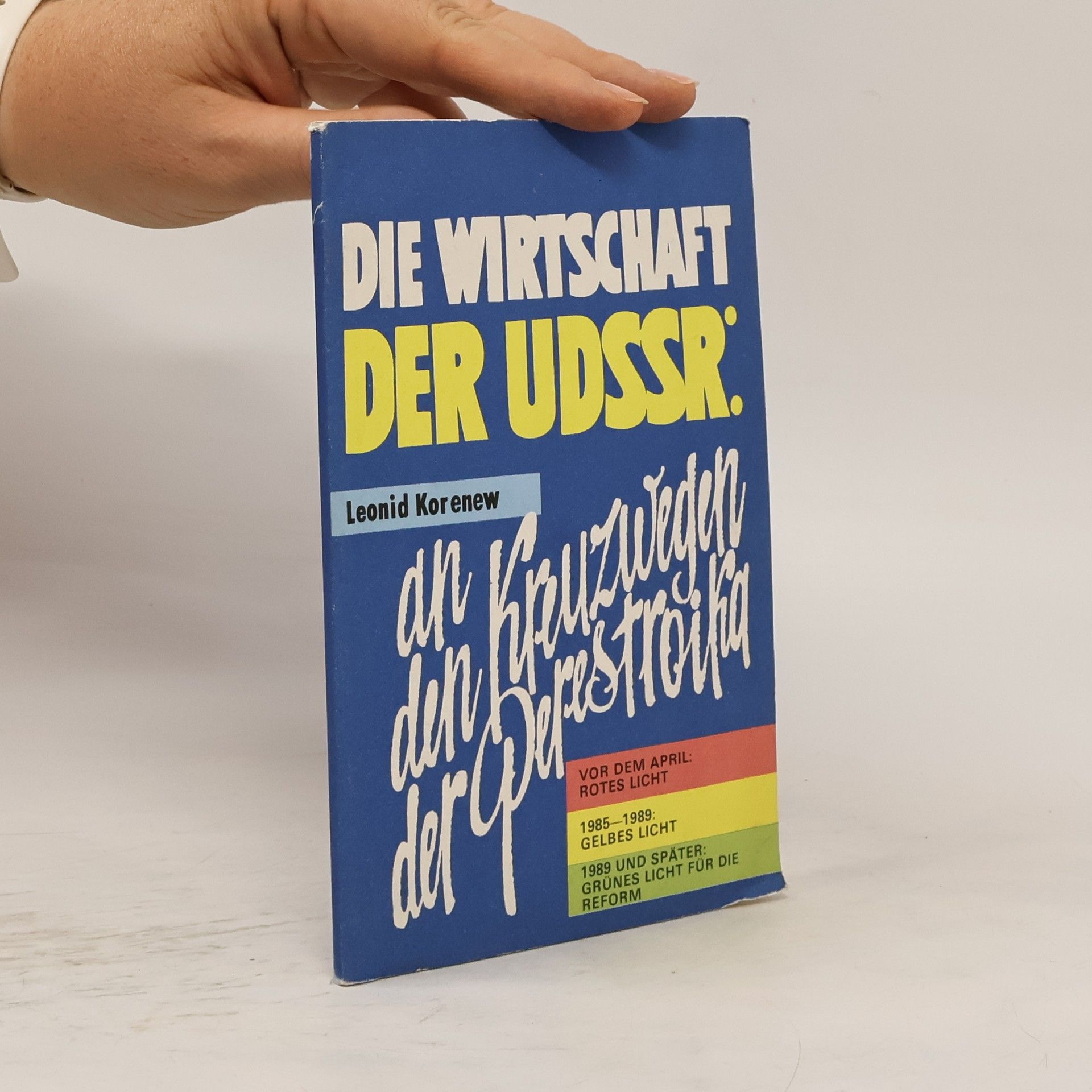 Leonid Korenew Die Wirtschaft der UDSSR