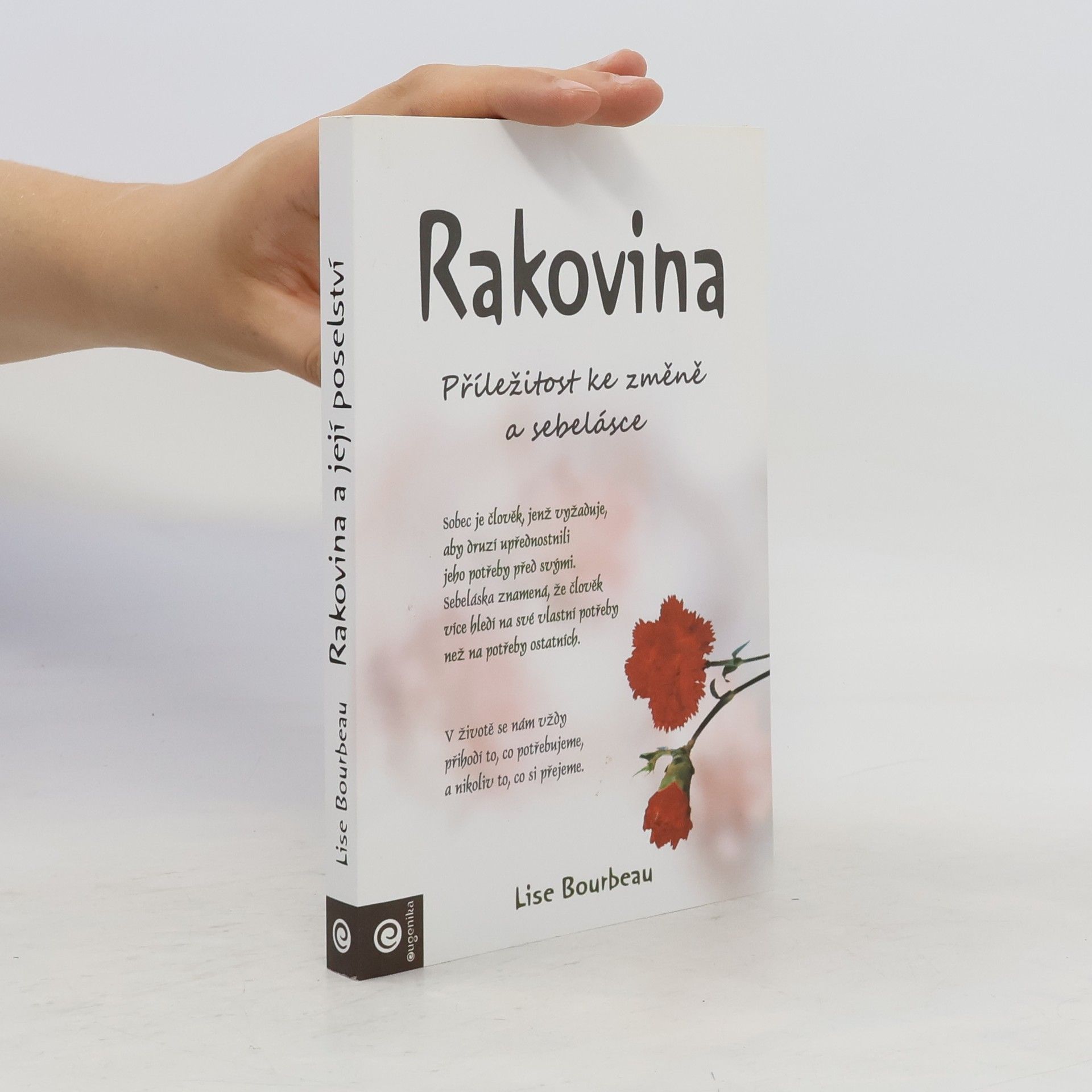 Lise Bourbeau Rakovina a její poselství
