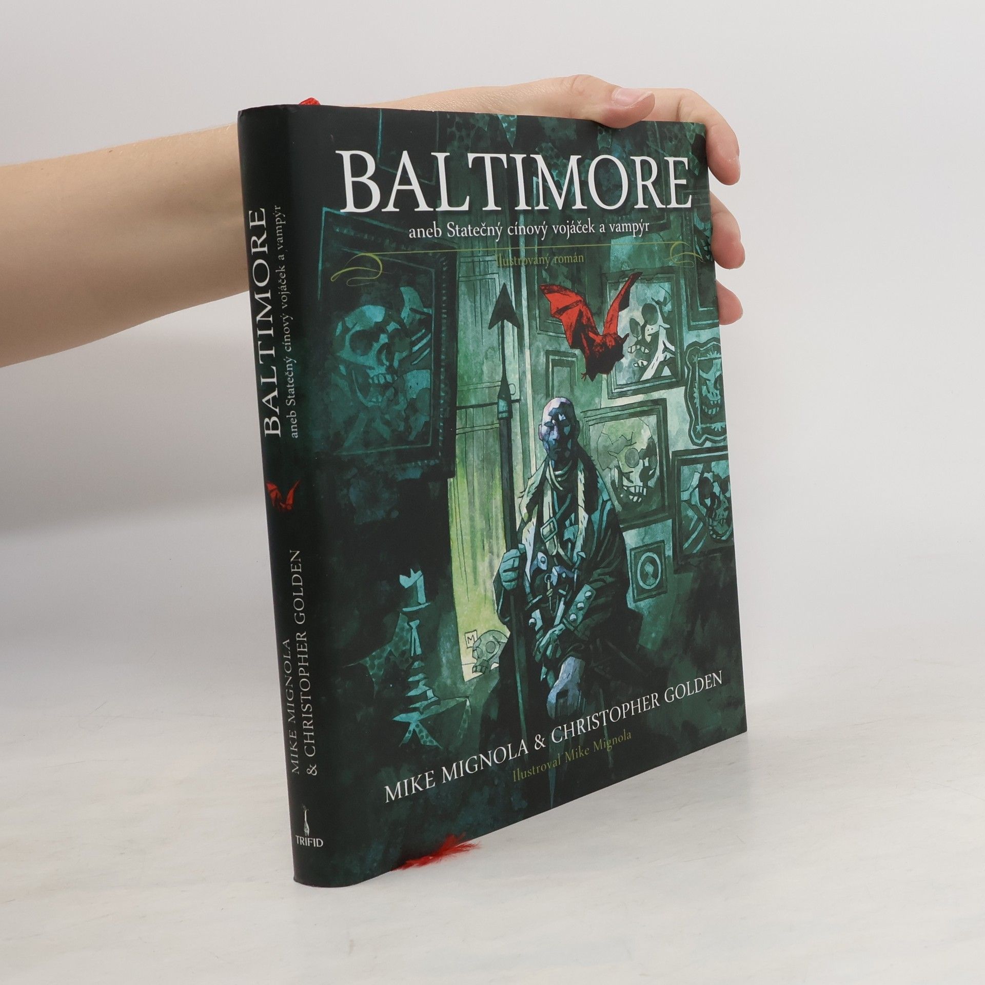 Mike Mignola Baltimore. Statečný cínový vojáček a vampýr