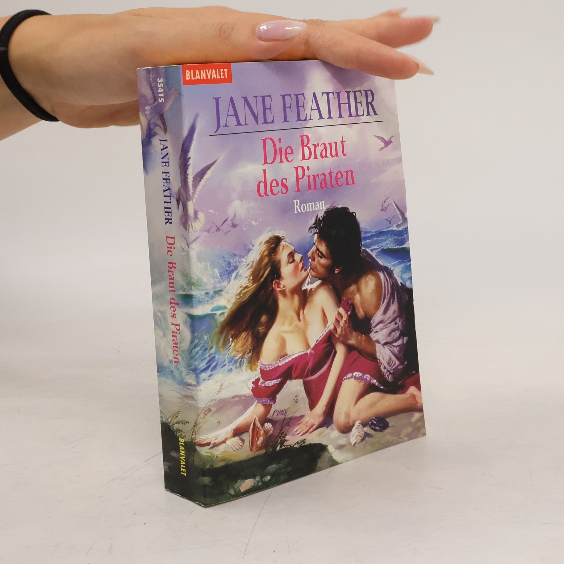 Jane Feather Die Braut des Piraten. Roman. Dtsch. v. Ingrid Rothmann