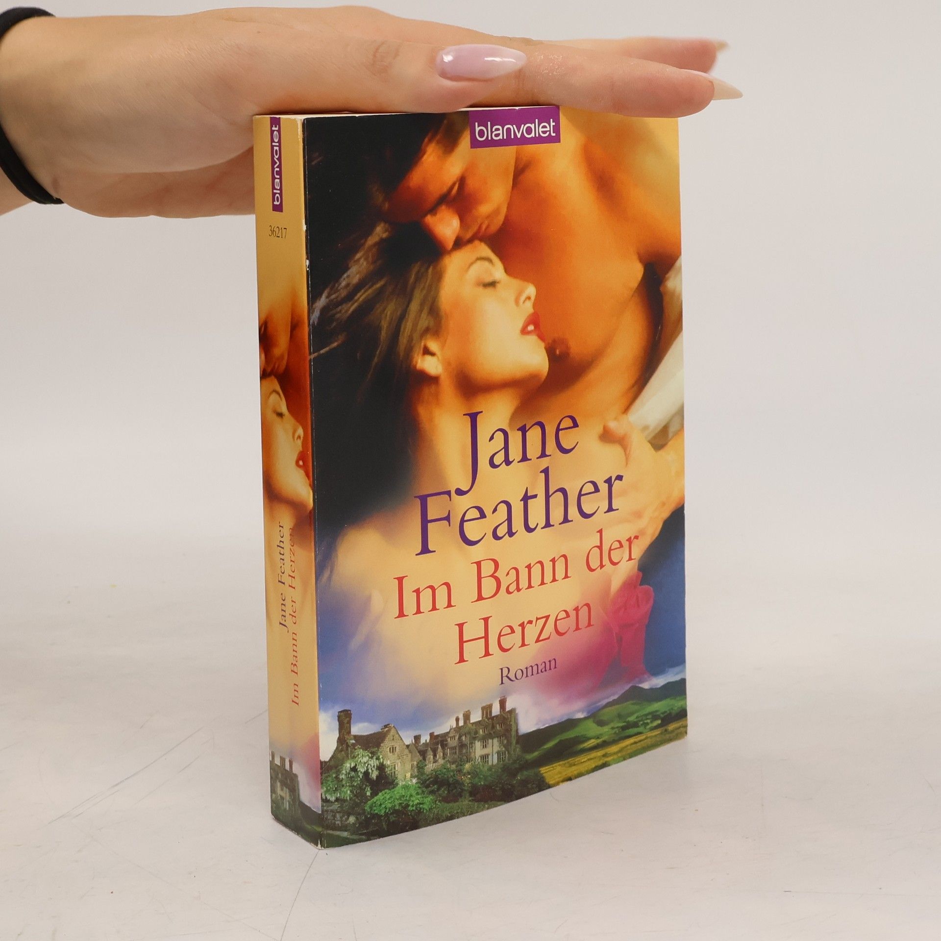 Jane Feather Im Bann der Herzen. Roman
