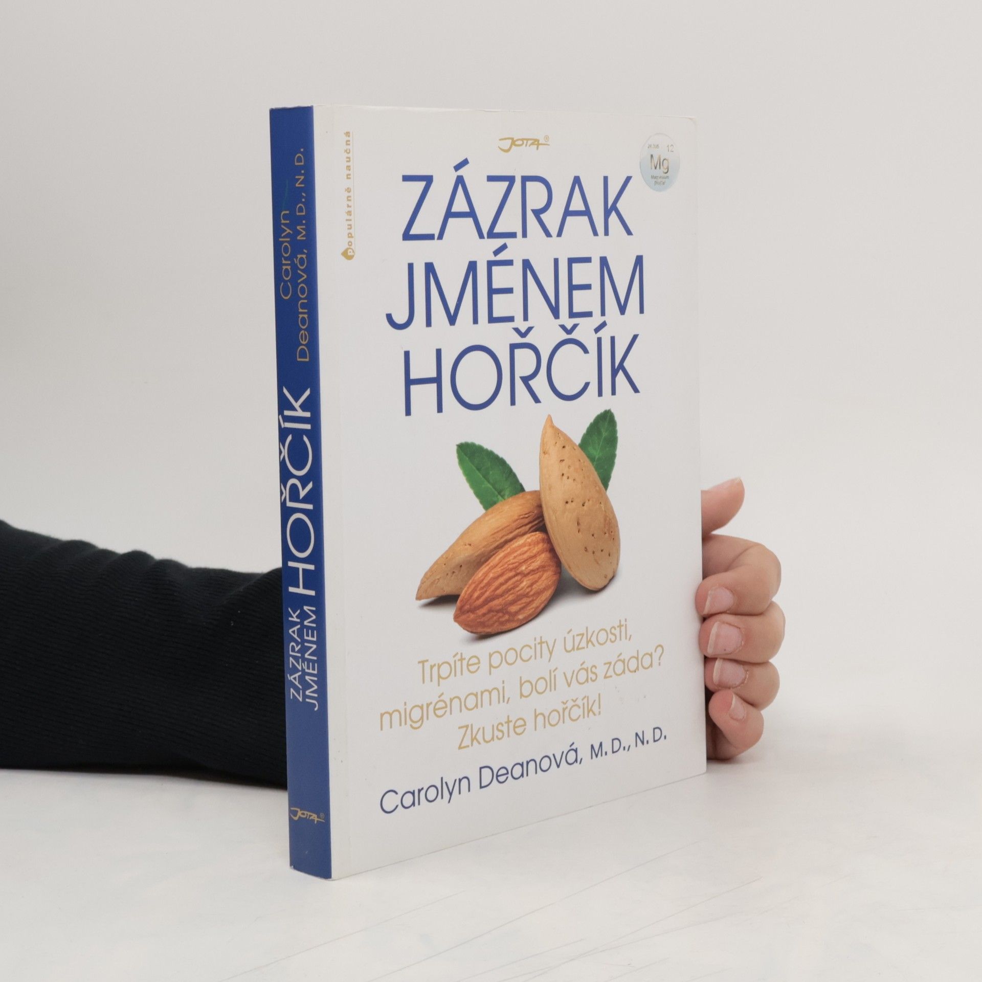 Carolyn Dean Zázrak jménem hořčík