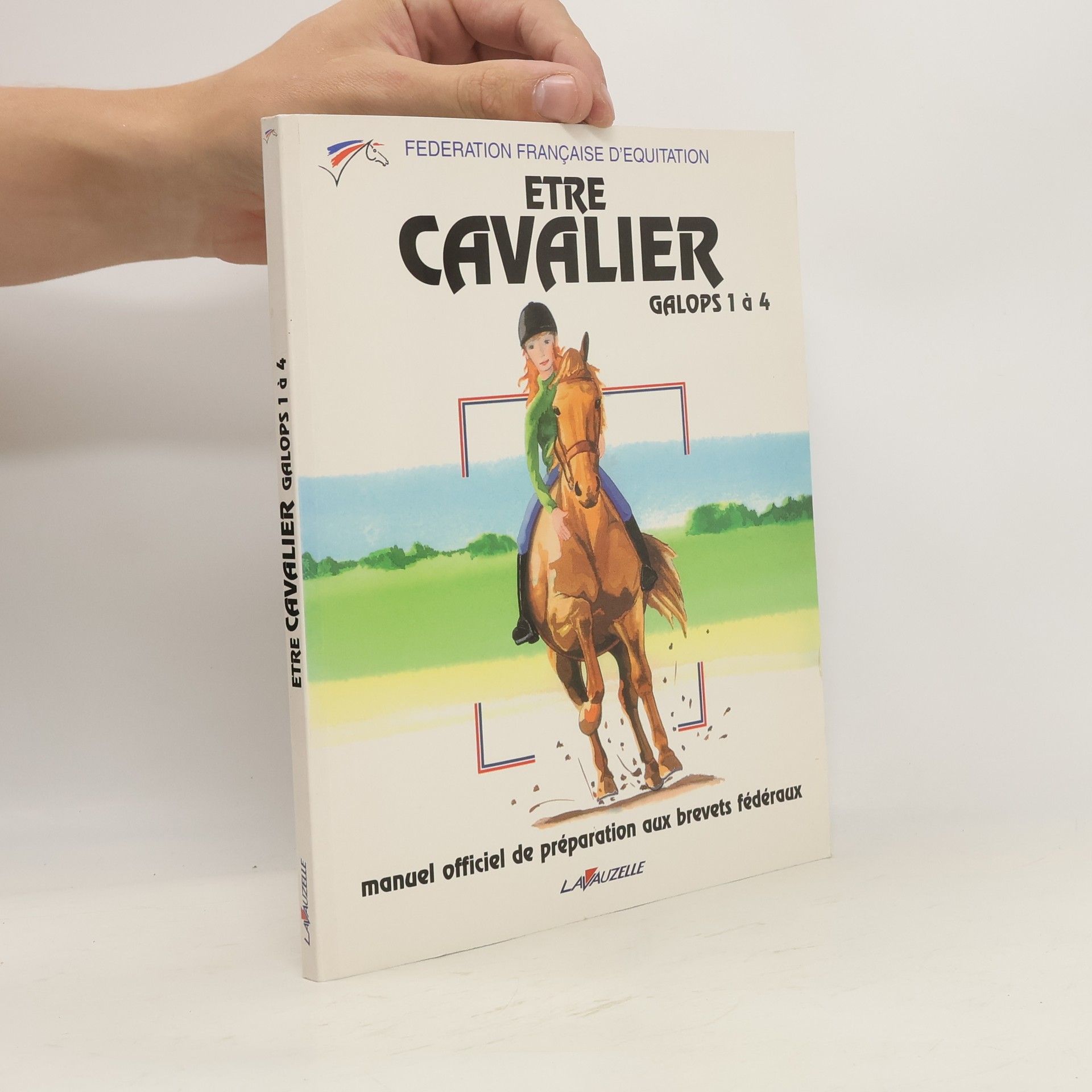 Fédération française d'équitation Etre cavalier
