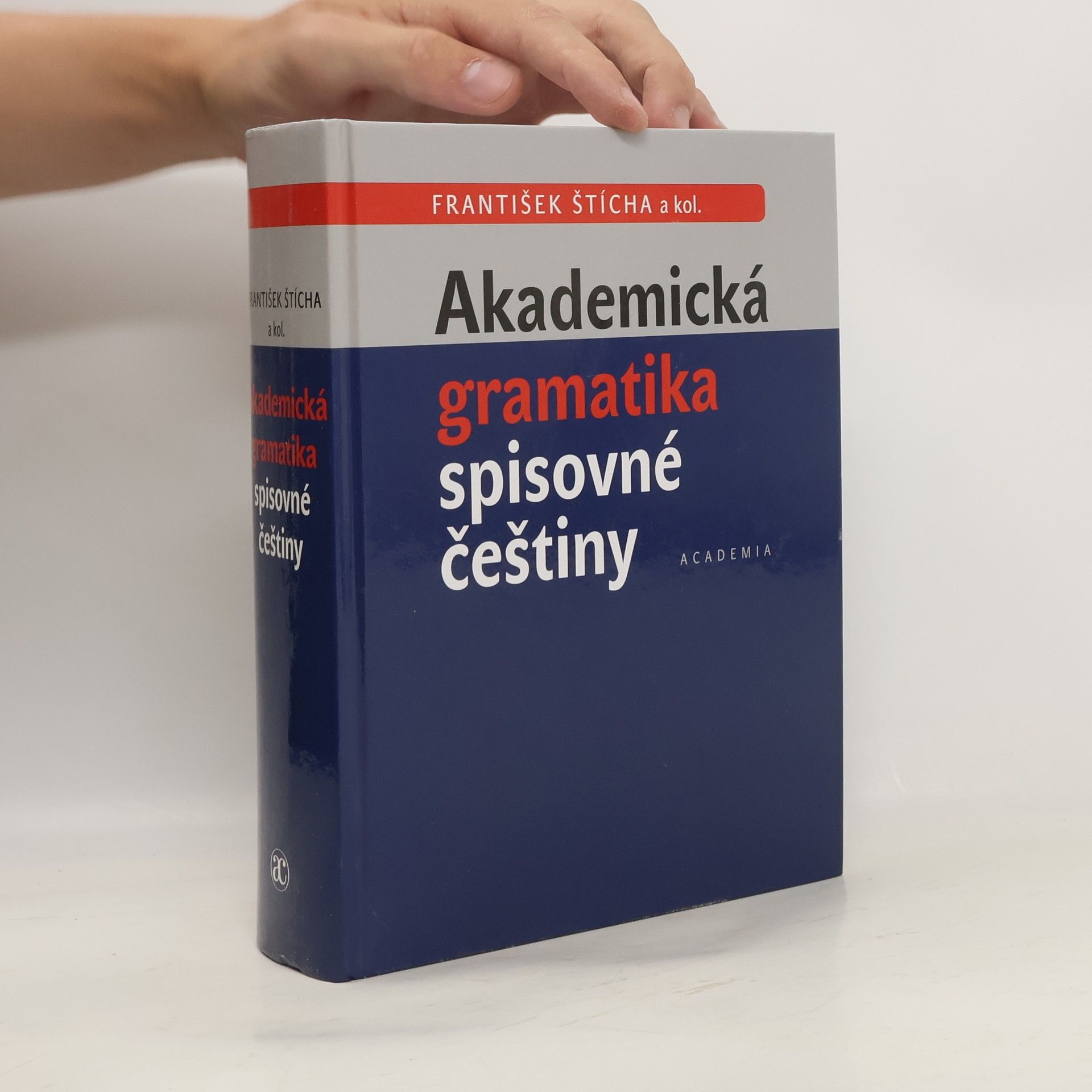 František Štícha Akademická gramatika spisovné češtiny