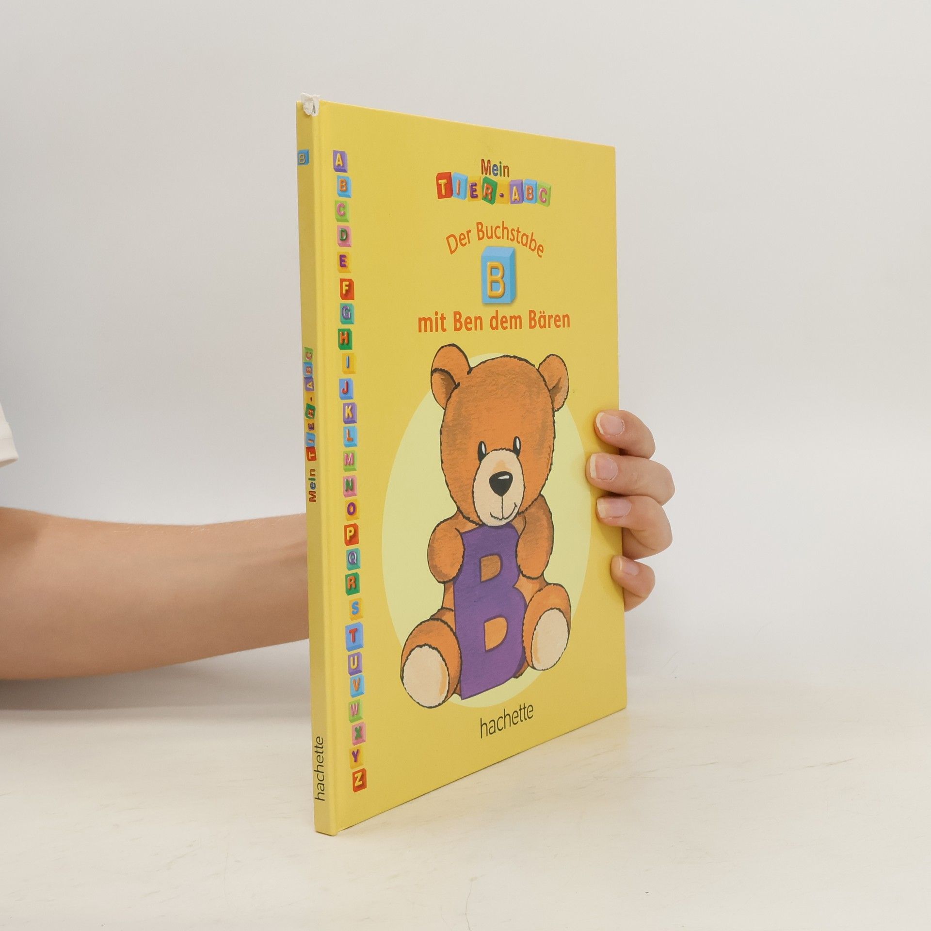 Autorenkollektiv Mein Tier-ABC. Der Buchstabe "B" mit Ben dem Bären