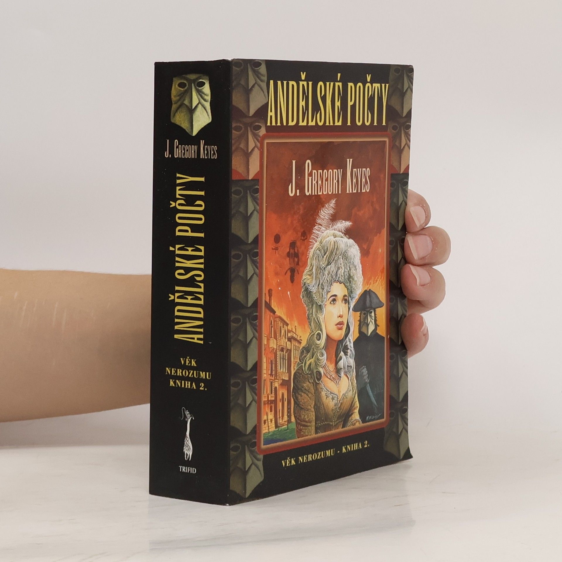 J. Gregory Keyes Andělské počty