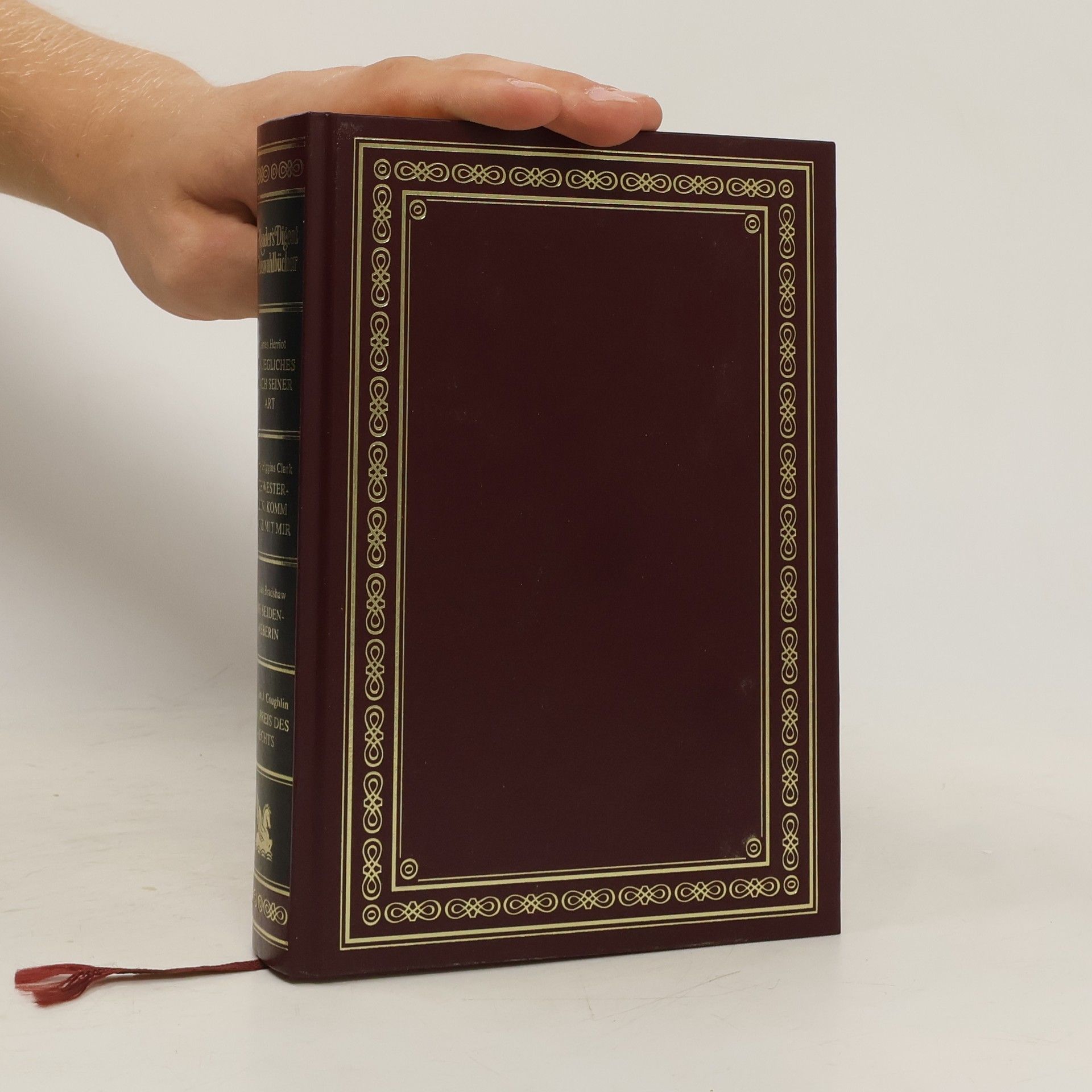 kolektiv Reader's Digest Auswahlbücher, Ein jegliches nach seiner art, Schwesterlein komm tanz mit mir, Die seidenweberin, Der preis Des rechts